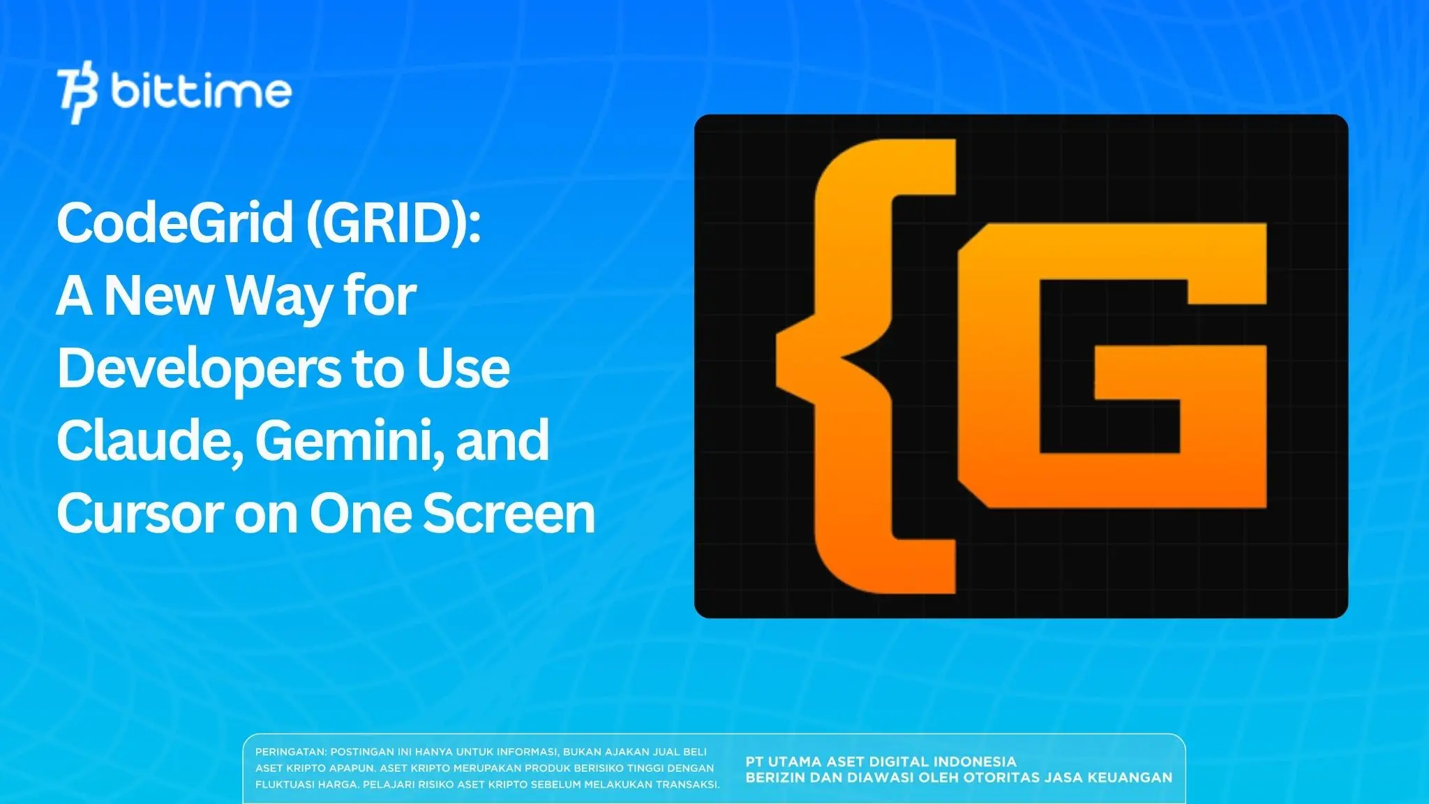 CodeGrid (GRID): A New Way for Developers to Use Claude, Gemini, and Cursor on One Screen