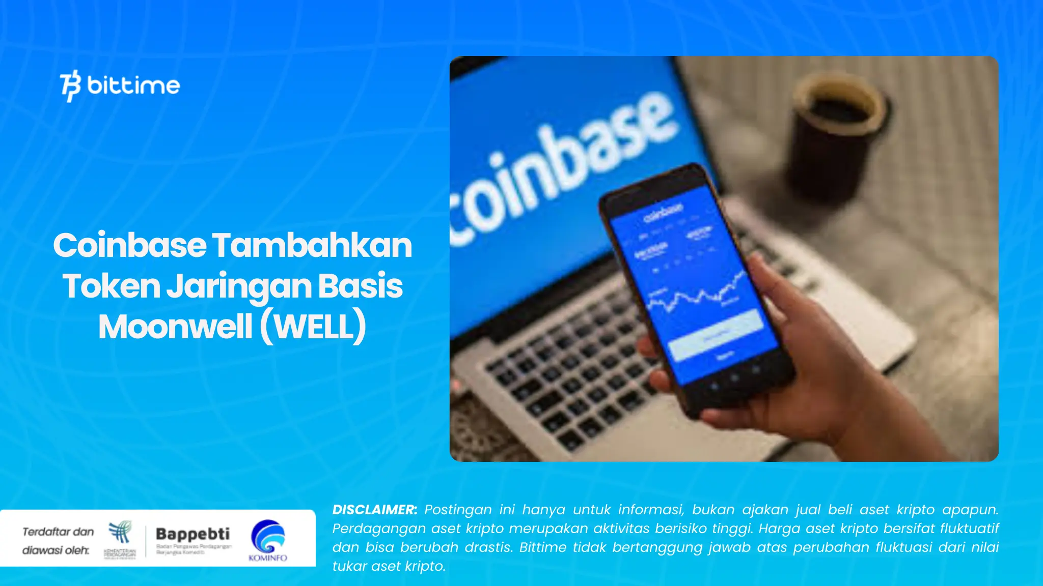 Coinbase Tambahkan Token Jaringan Basis Moonwell (WELL)