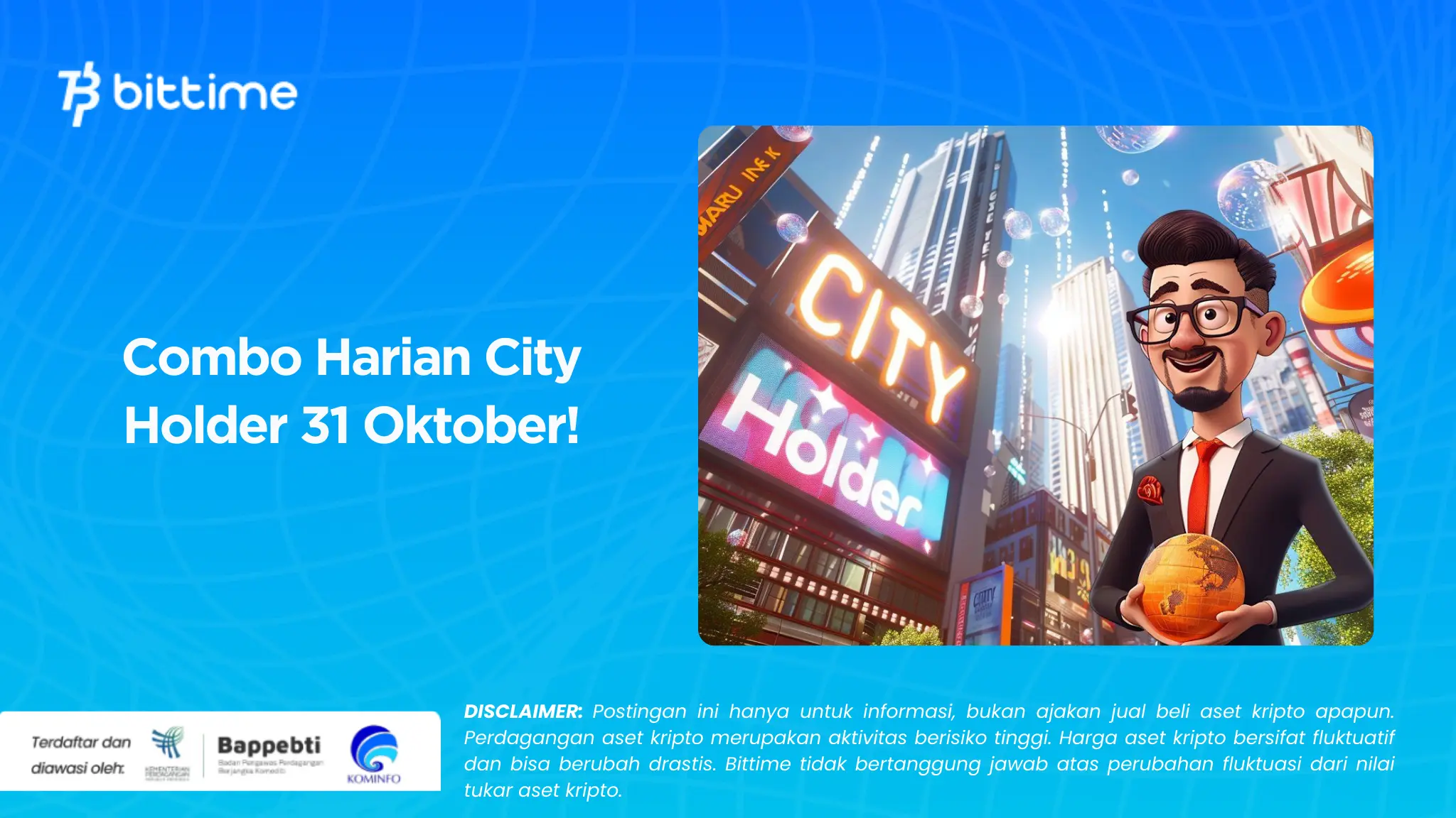 Combo Harian City Holder 31 Oktober!