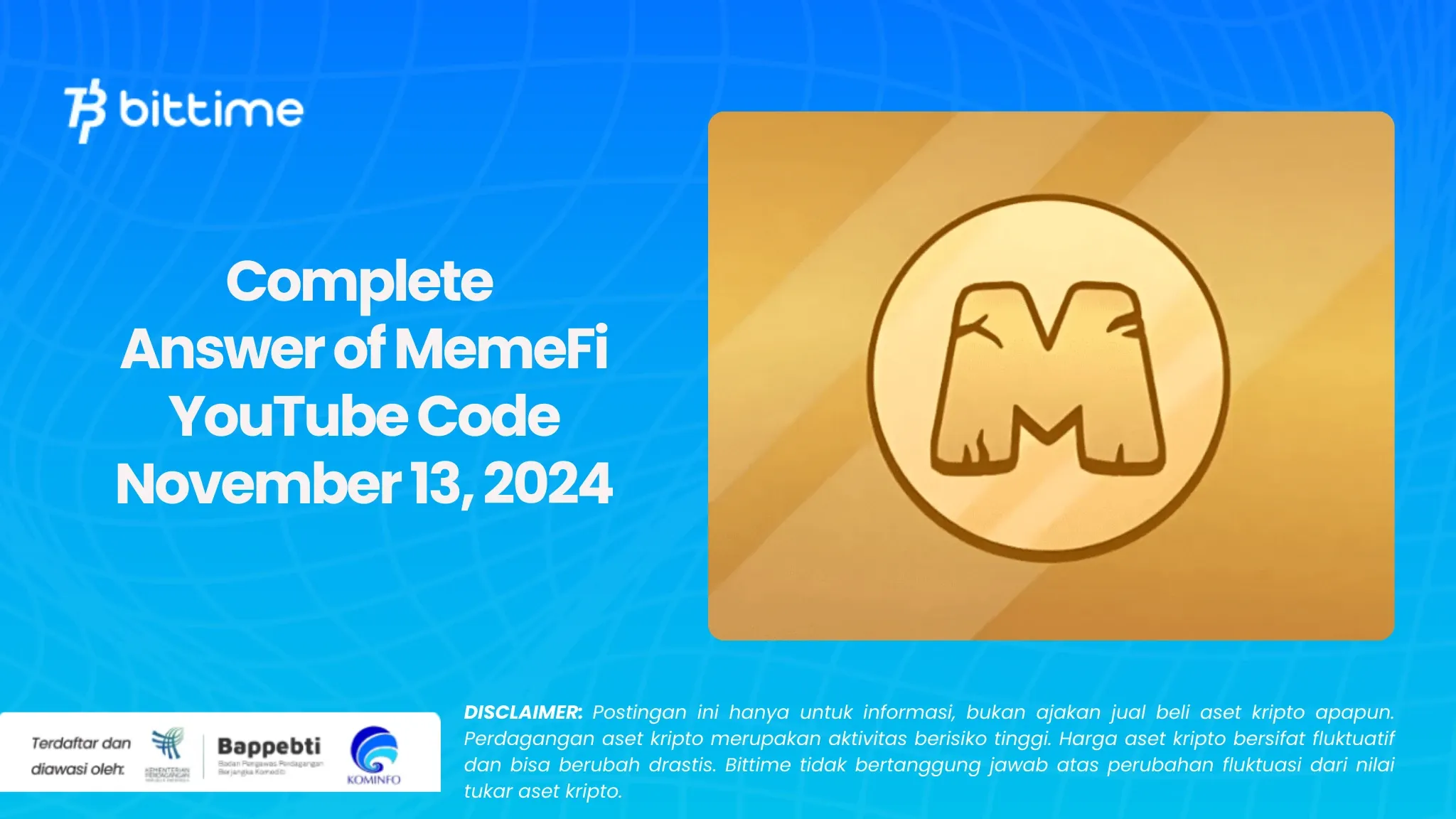 Complete Answer of MemeFi YouTube Code November 13, 2024.webp