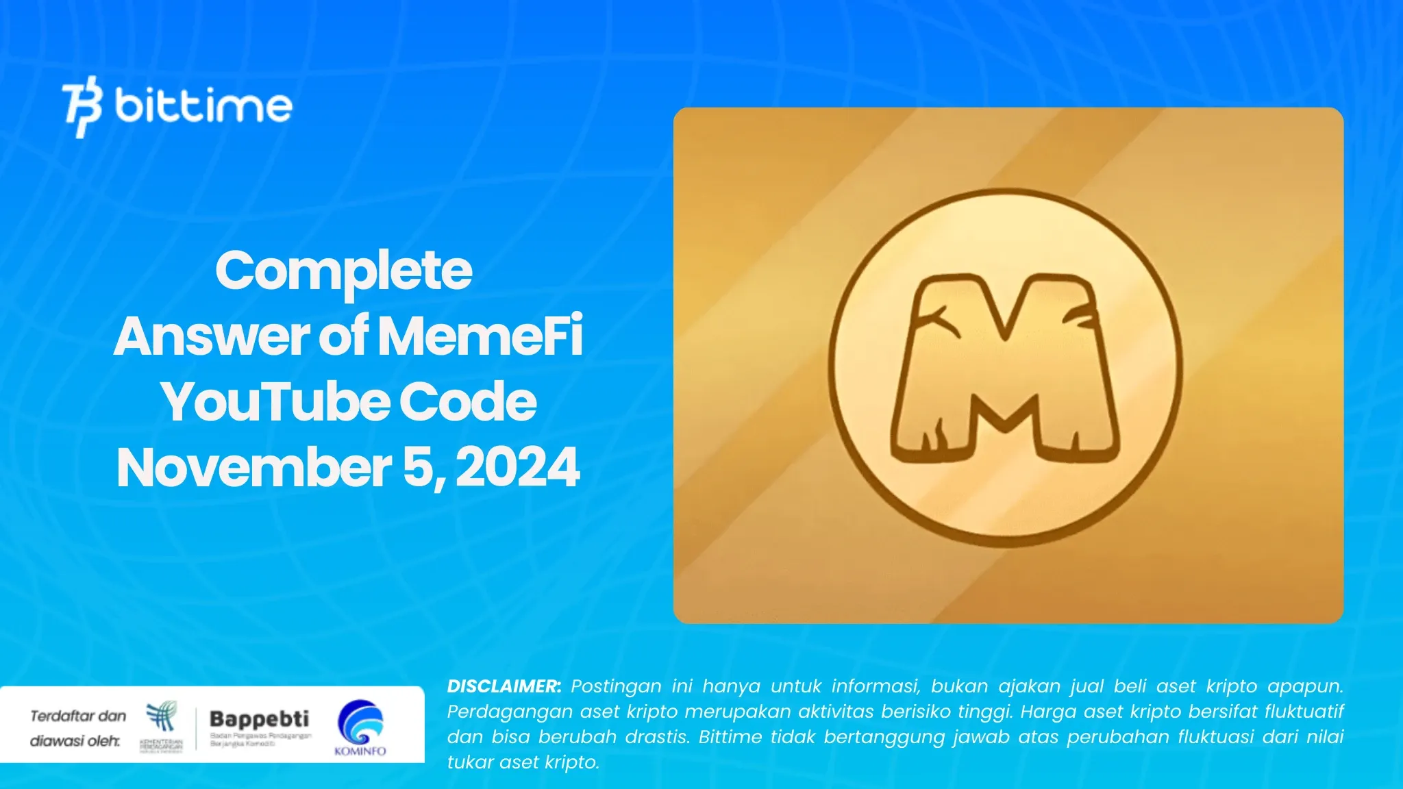 Complete Answer of MemeFi YouTube Code November 5, 2024.webp