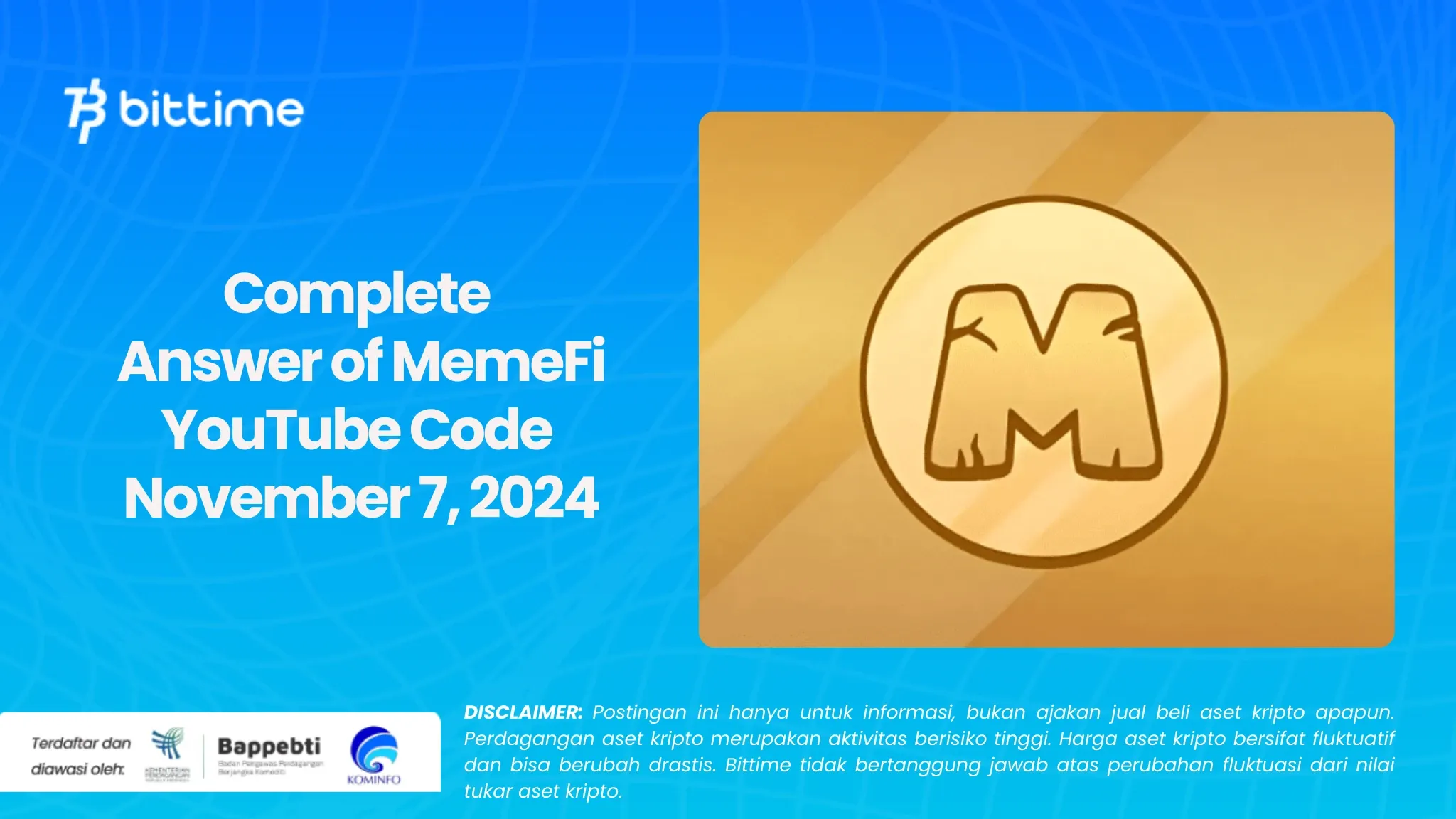 Complete Answer of MemeFi YouTube Code November 7, 2024.webp