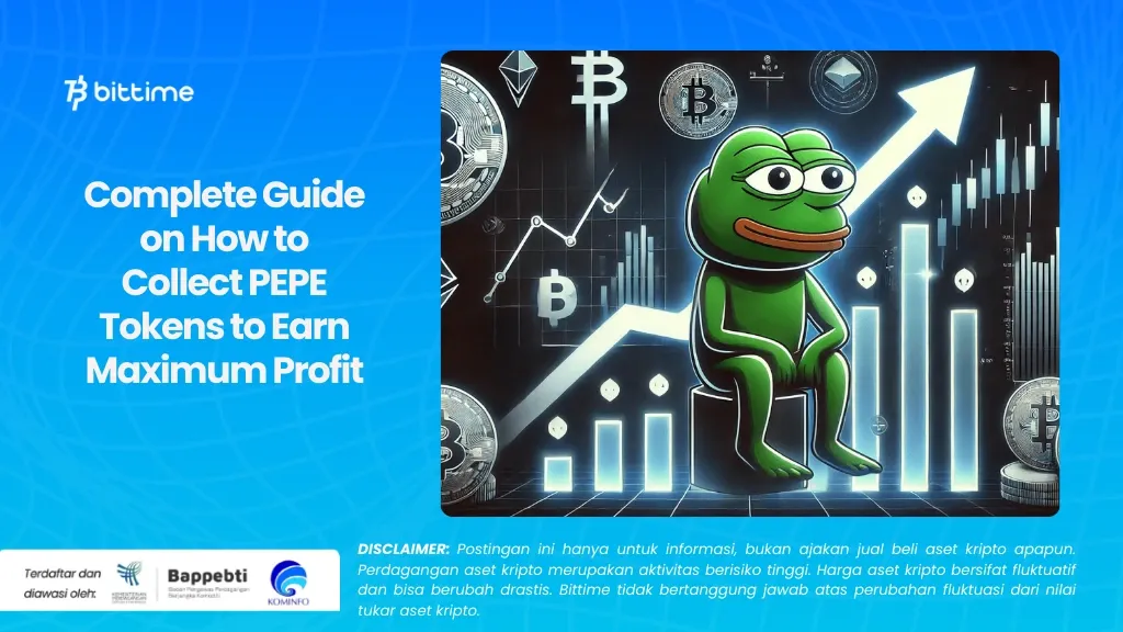 Complete Guide on How to Collect PEPE Tokens to Earn Maximum Profit.webp