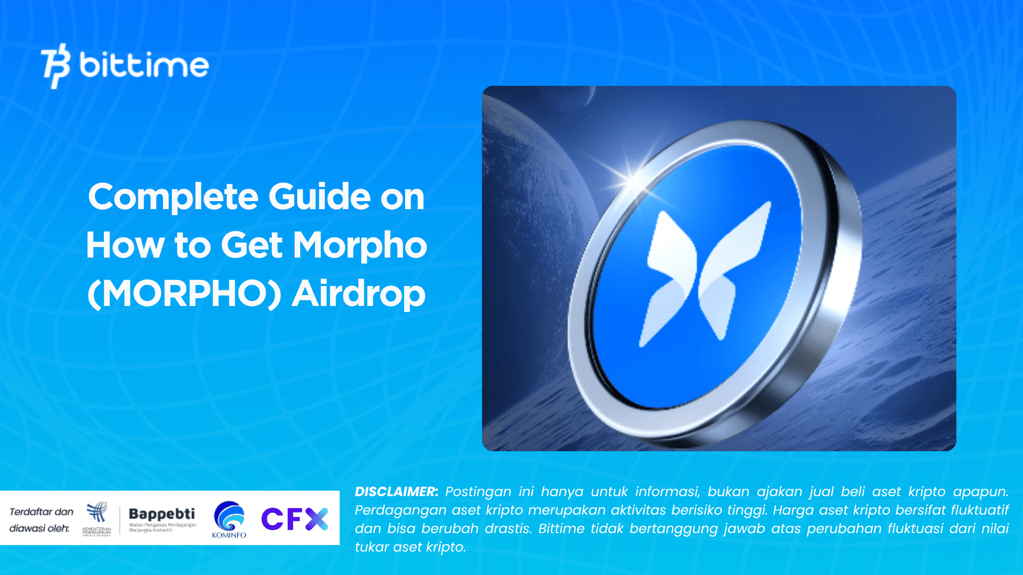 Complete Guide on How to Get Morpho (MORPHO) Airdrop