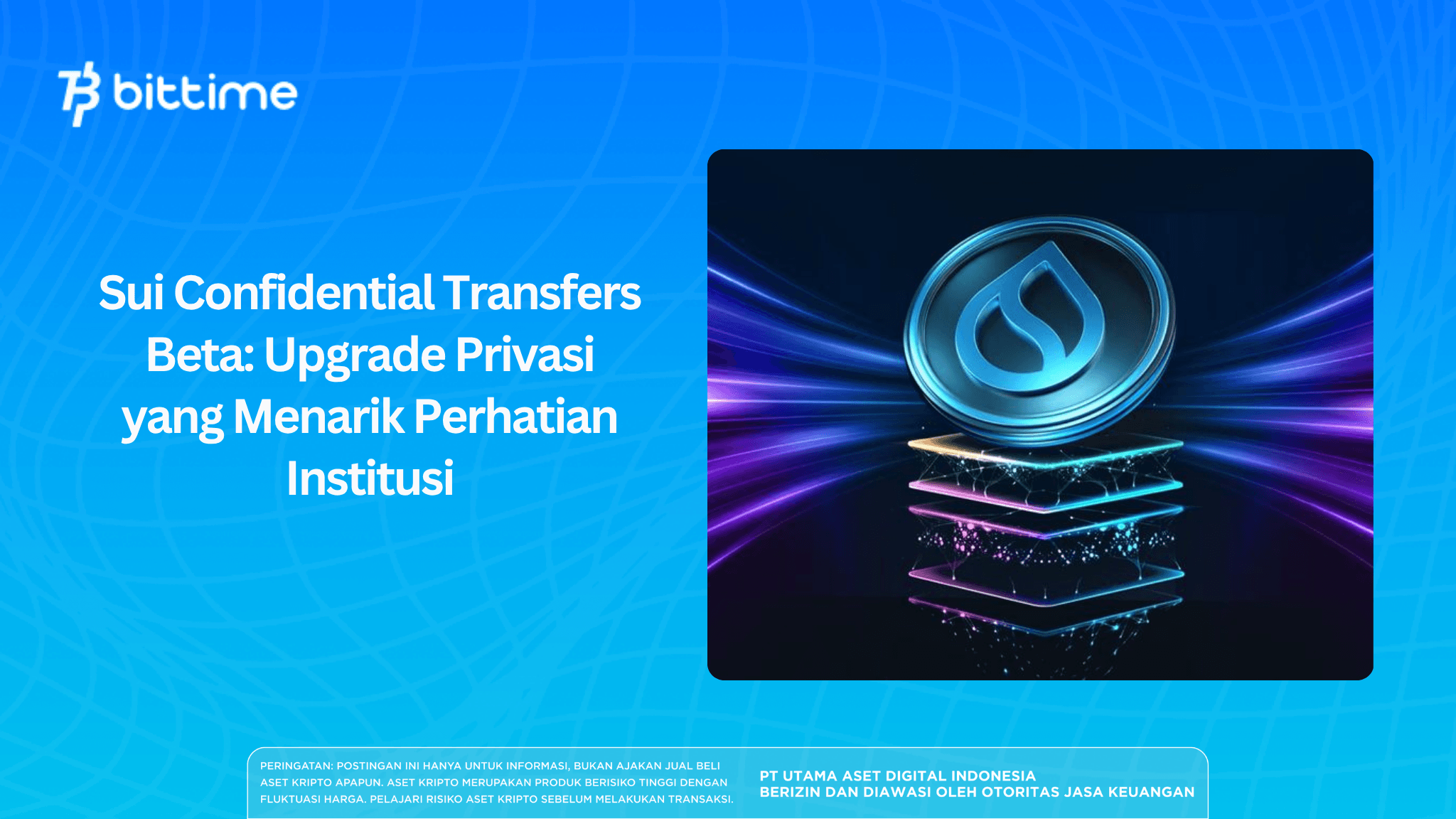 Sui Confidential Transfers Beta: Upgrade Privasi untuk Institusi