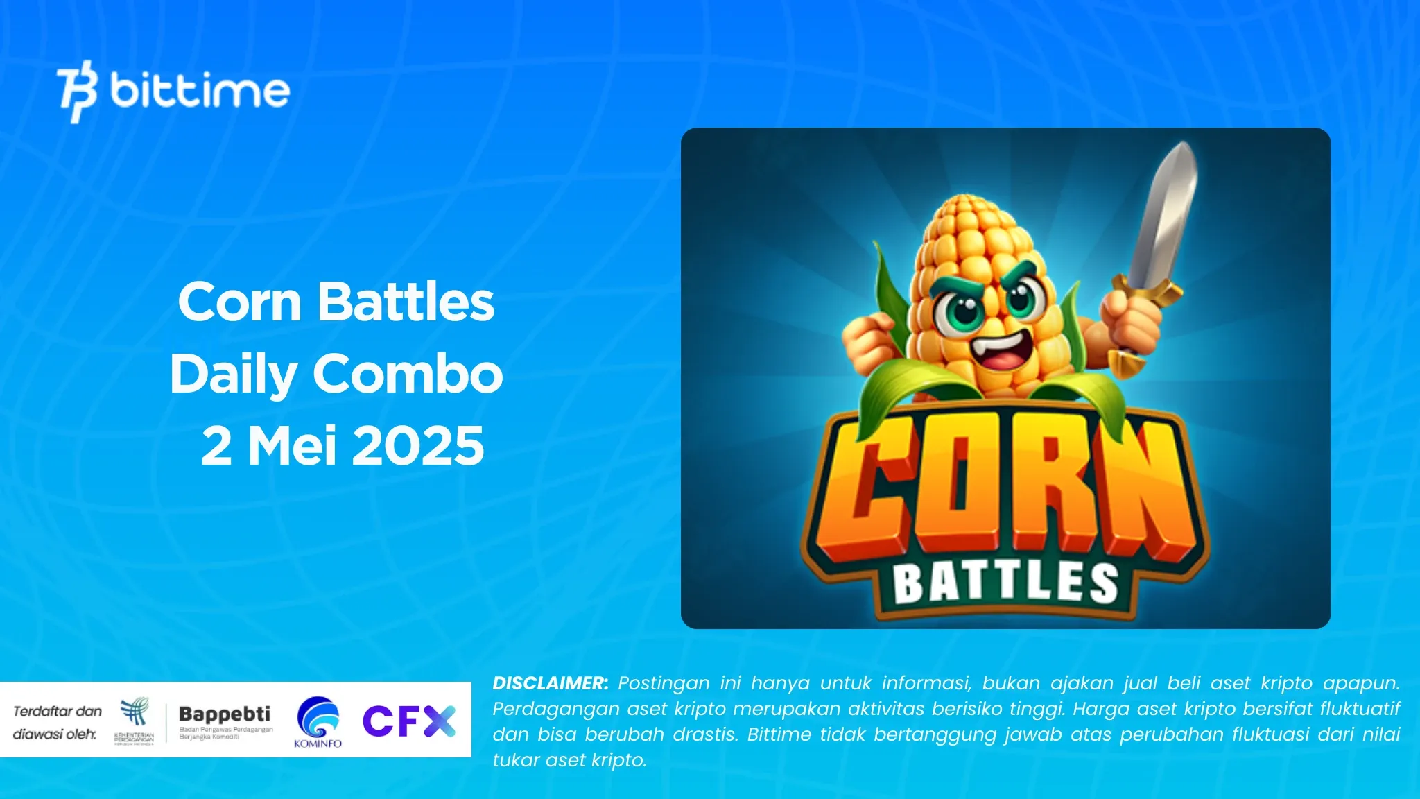Corn Battles Daily Combo 2 Mei 2025