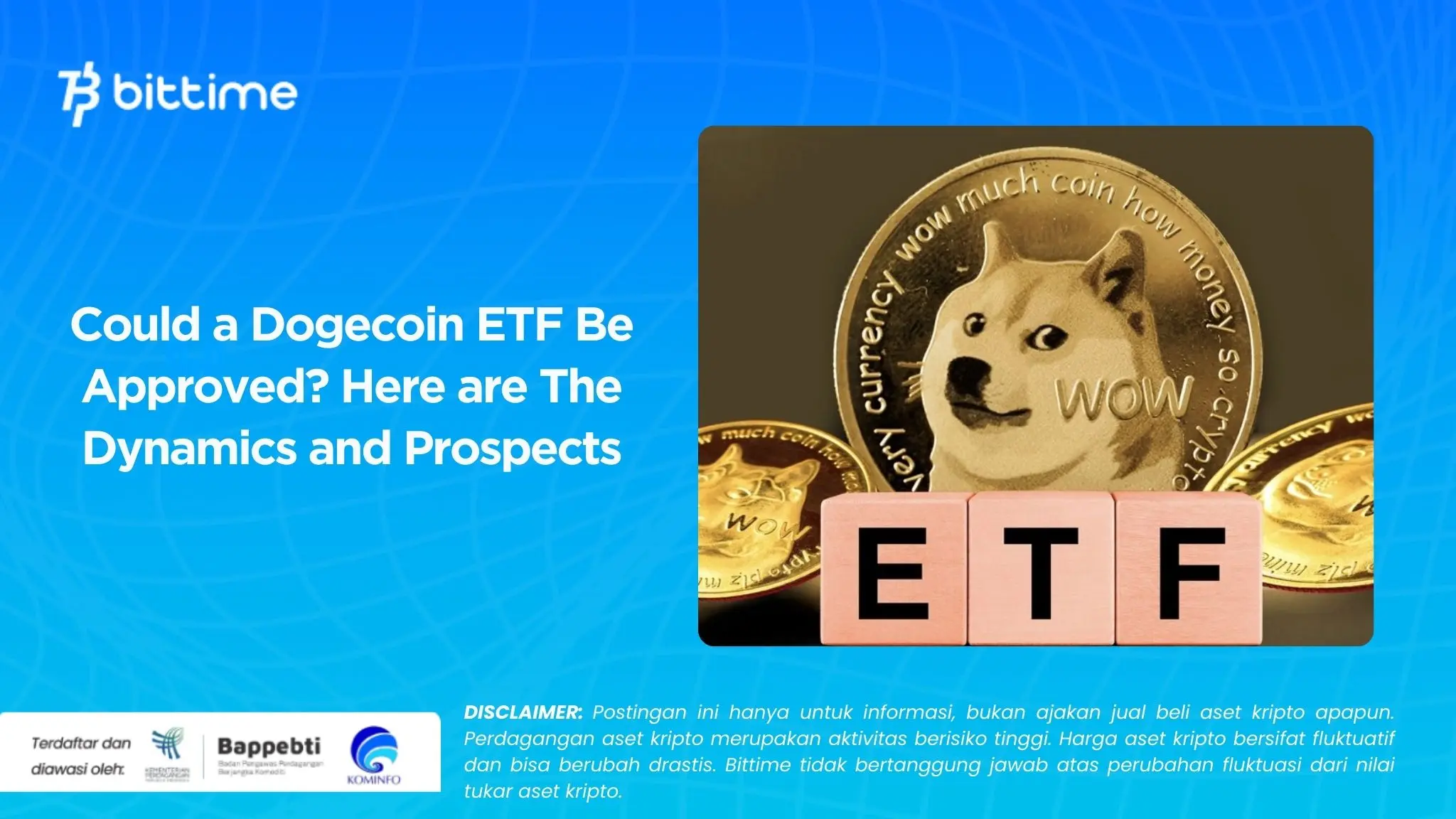Could a Dogecoin ETF Be Approved Here are the dynamics and prospects.