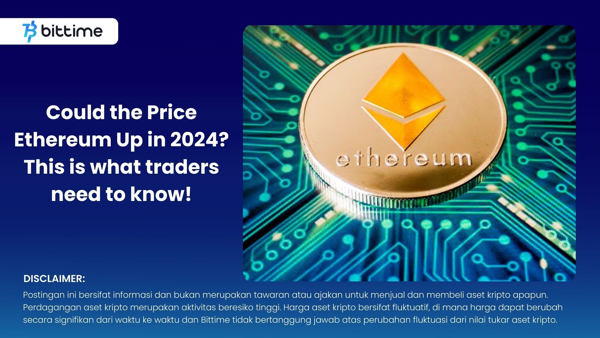 Could the Price Ethereum Up in 2024? This is what traders need to know!