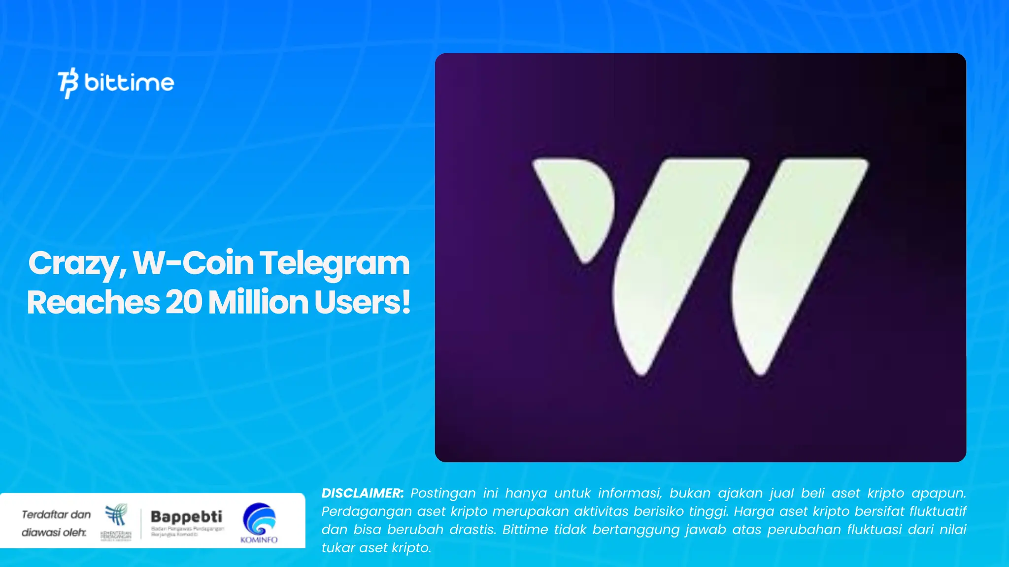 Crazy, W-Coin Telegram Reaches 20 Million Users!.webp