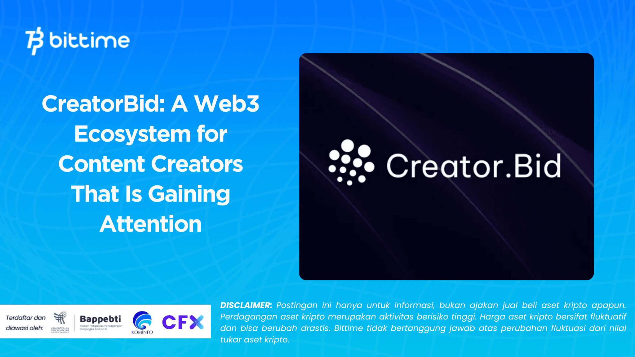 CreatorBid: A Web3 Ecosystem for Content Creators That Is Gaining Attention