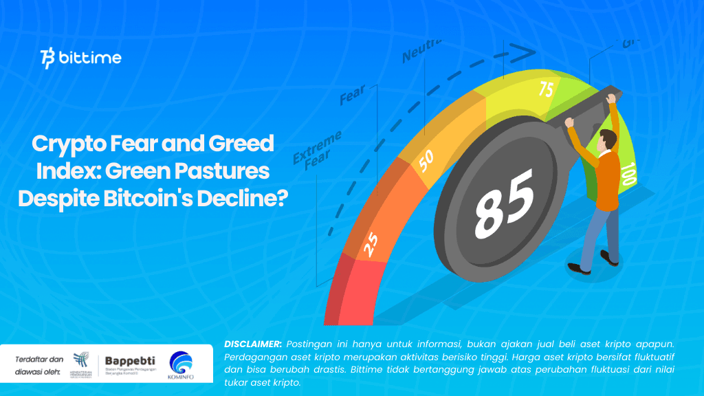 Crypto Fear and Greed Index Green Pastures Despite Bitcoin's Decline.png