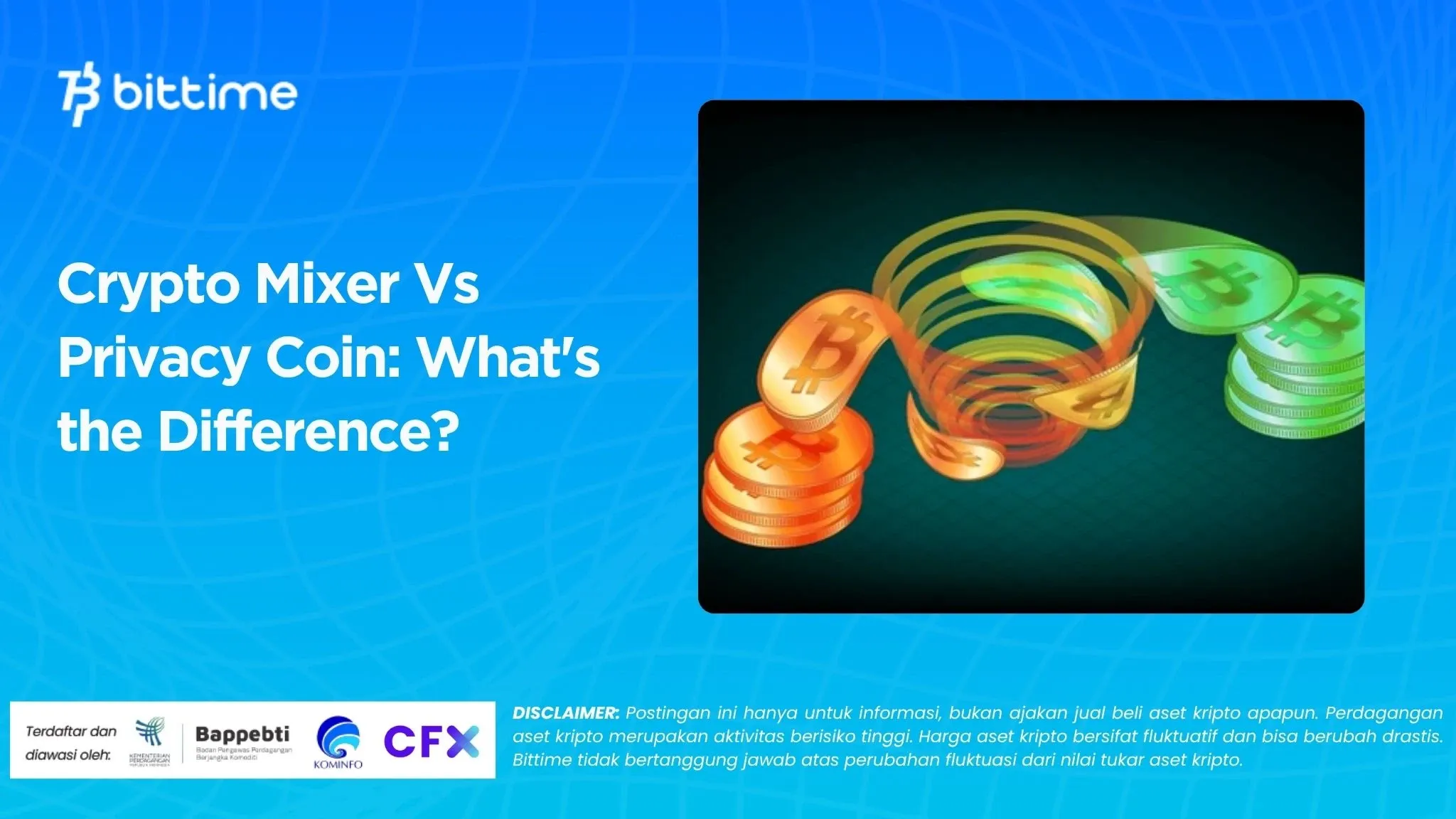 Crypto Mixer Vs Privacy Coin: What's the Difference?