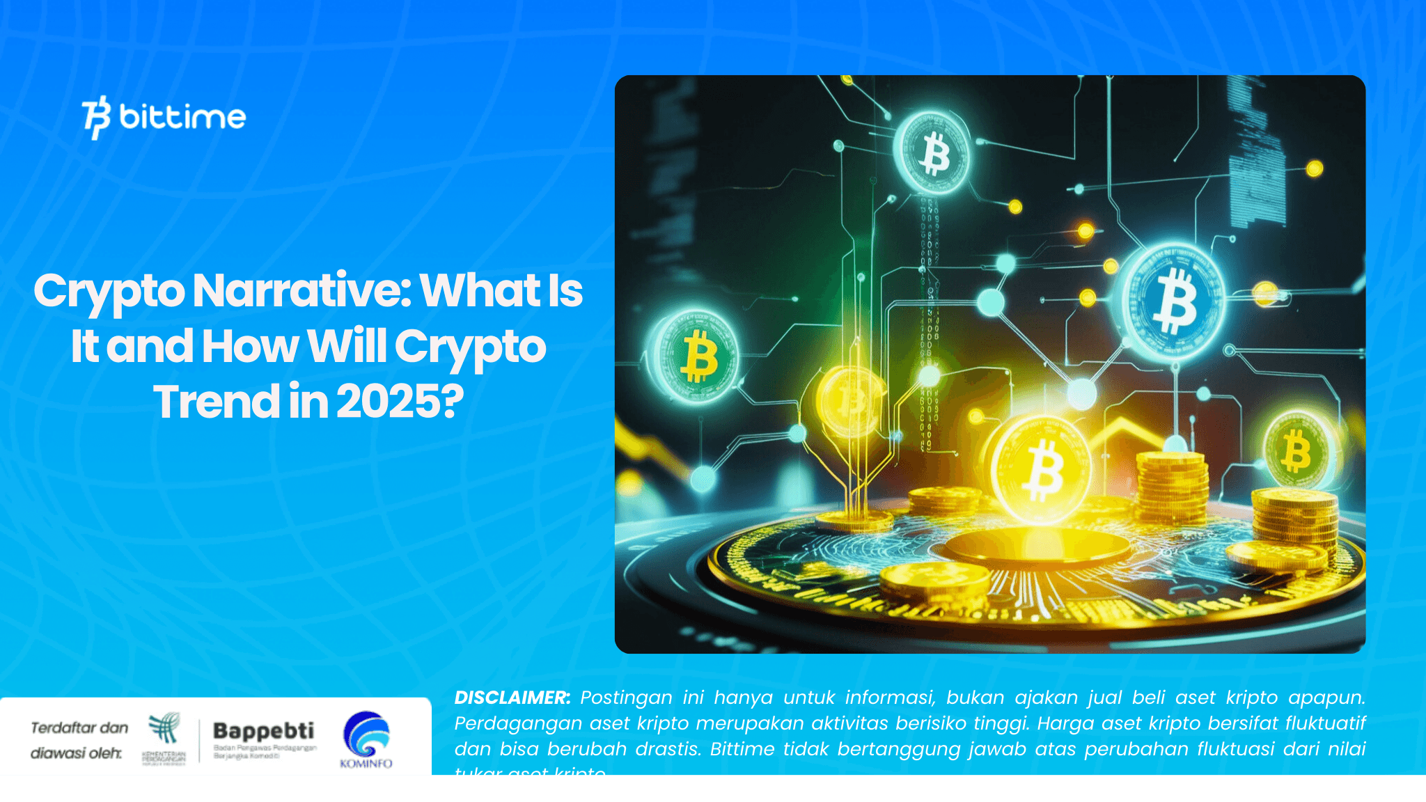 Crypto Narrative What Is It and How Will Crypto Trend in 2025?