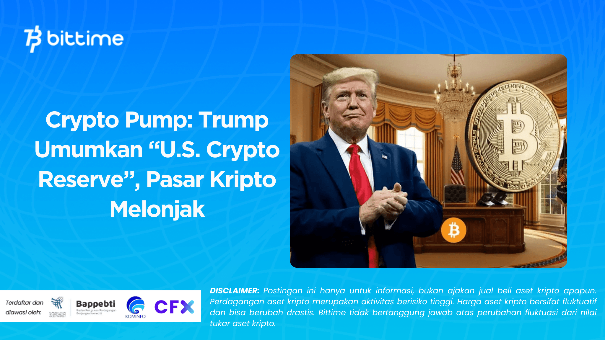 Crypto Pump Trump Umumkan “U.S. Crypto Reserve”, Pasar Kripto Melonjak.png