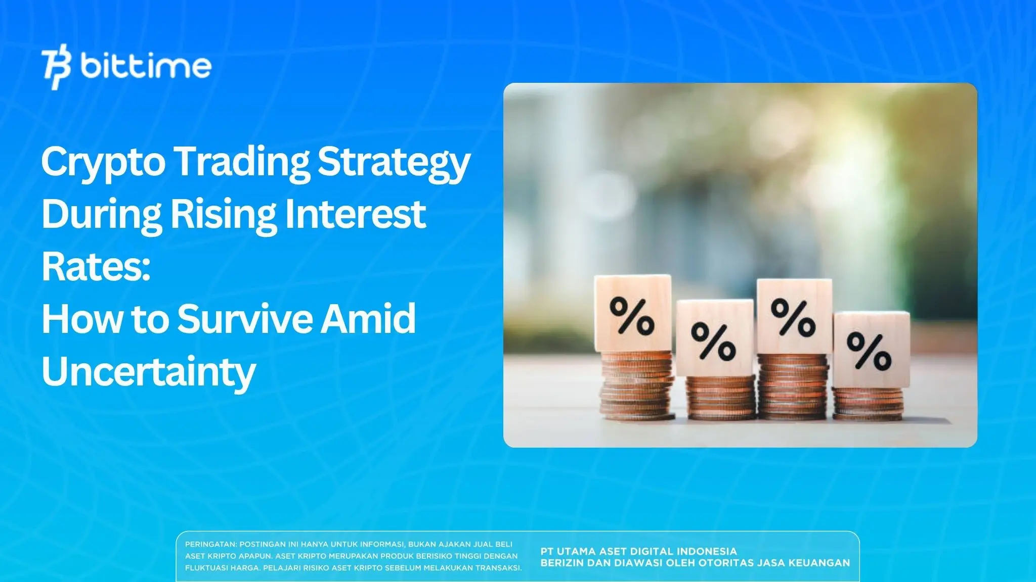 Crypto Trading Strategy During Rising Interest Rates How to Survive Amid Uncertainty.webp