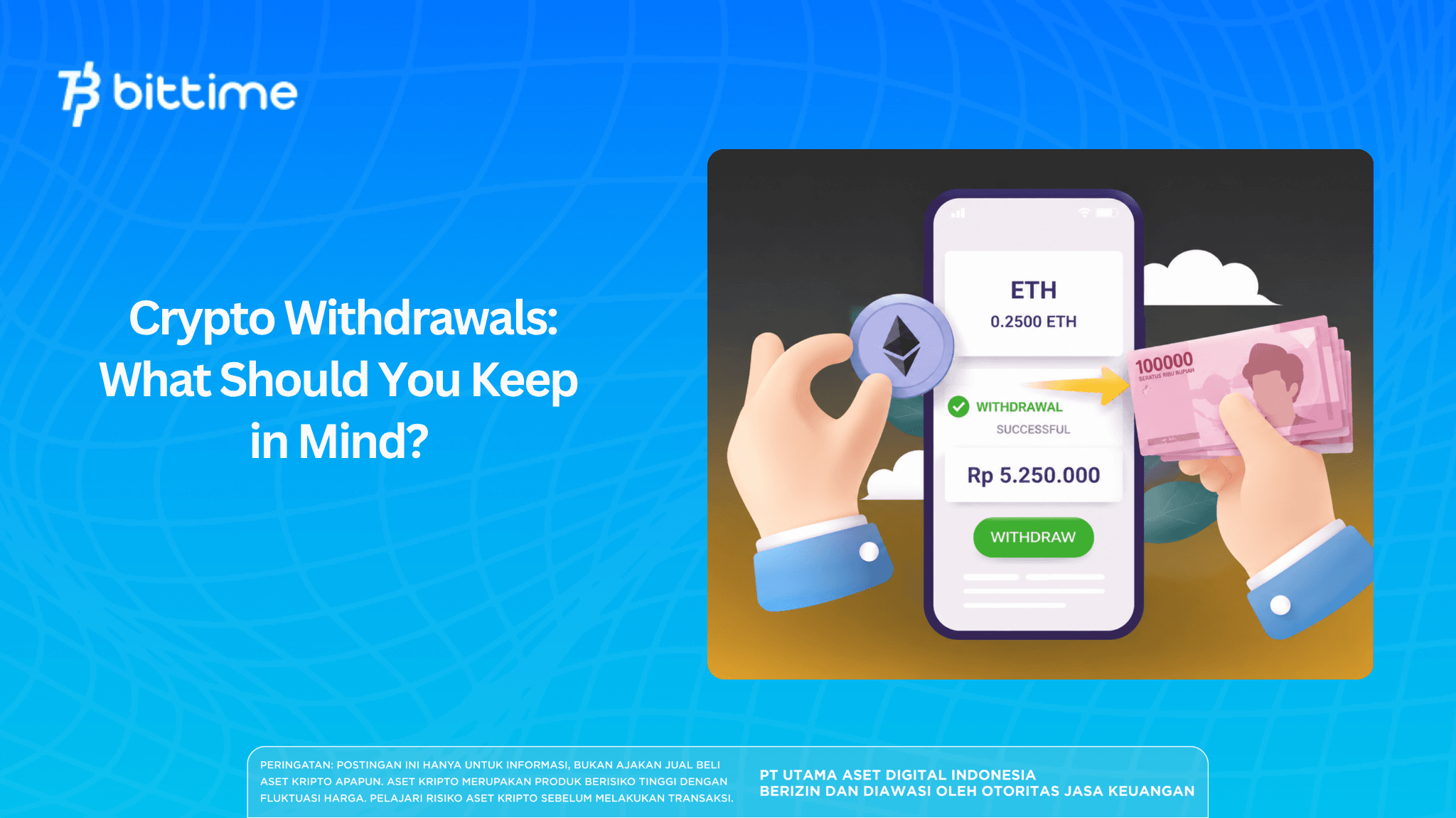 Crypto Withdrawals: What Should You Keep in Mind?