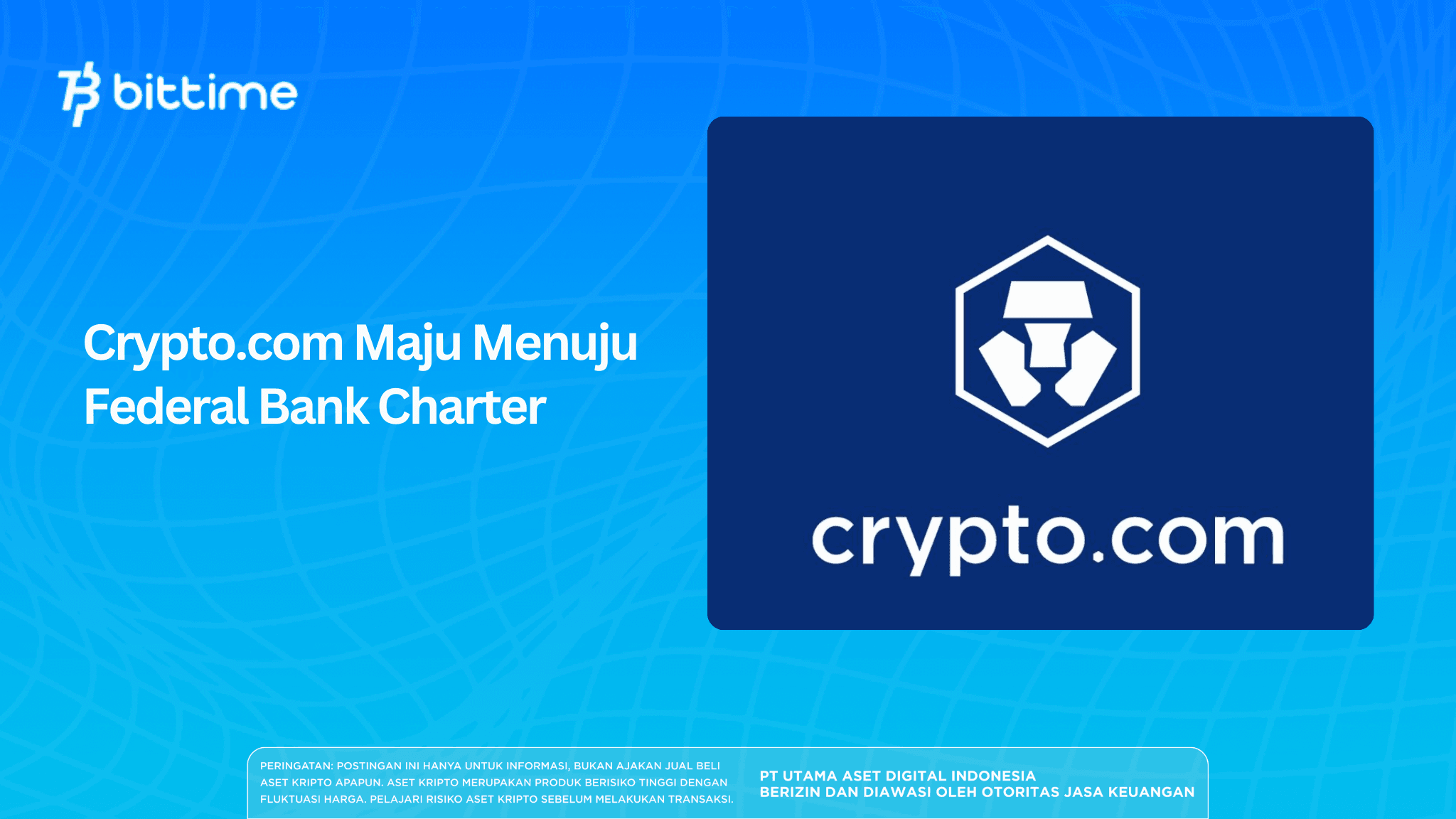 Crypto.com Maju Menuju Federal Bank Charter