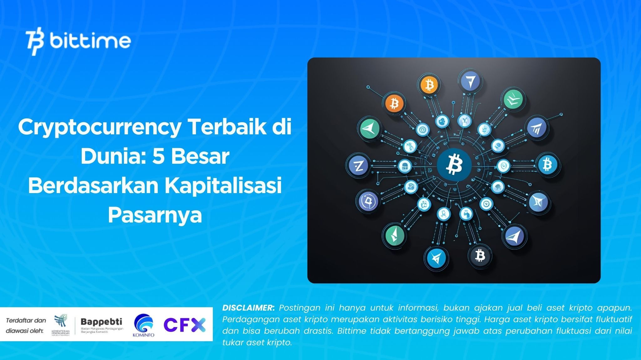 Cryptocurrency Terbaik di Dunia 5 Besar Berdasarkan Kapitalisasi Pasarnya