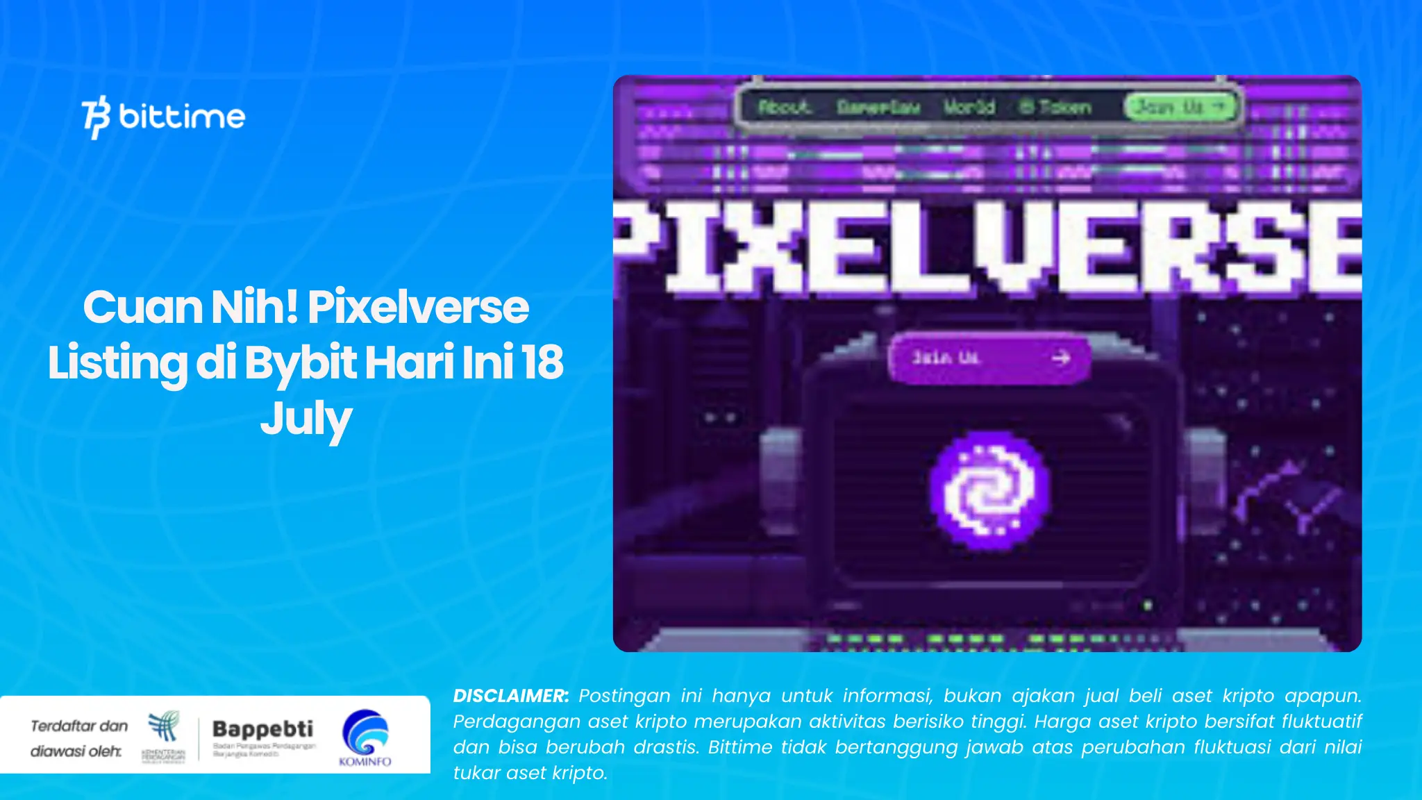 Cuan Nih! Pixelverse Listing di Bybit Hari Ini 18 July