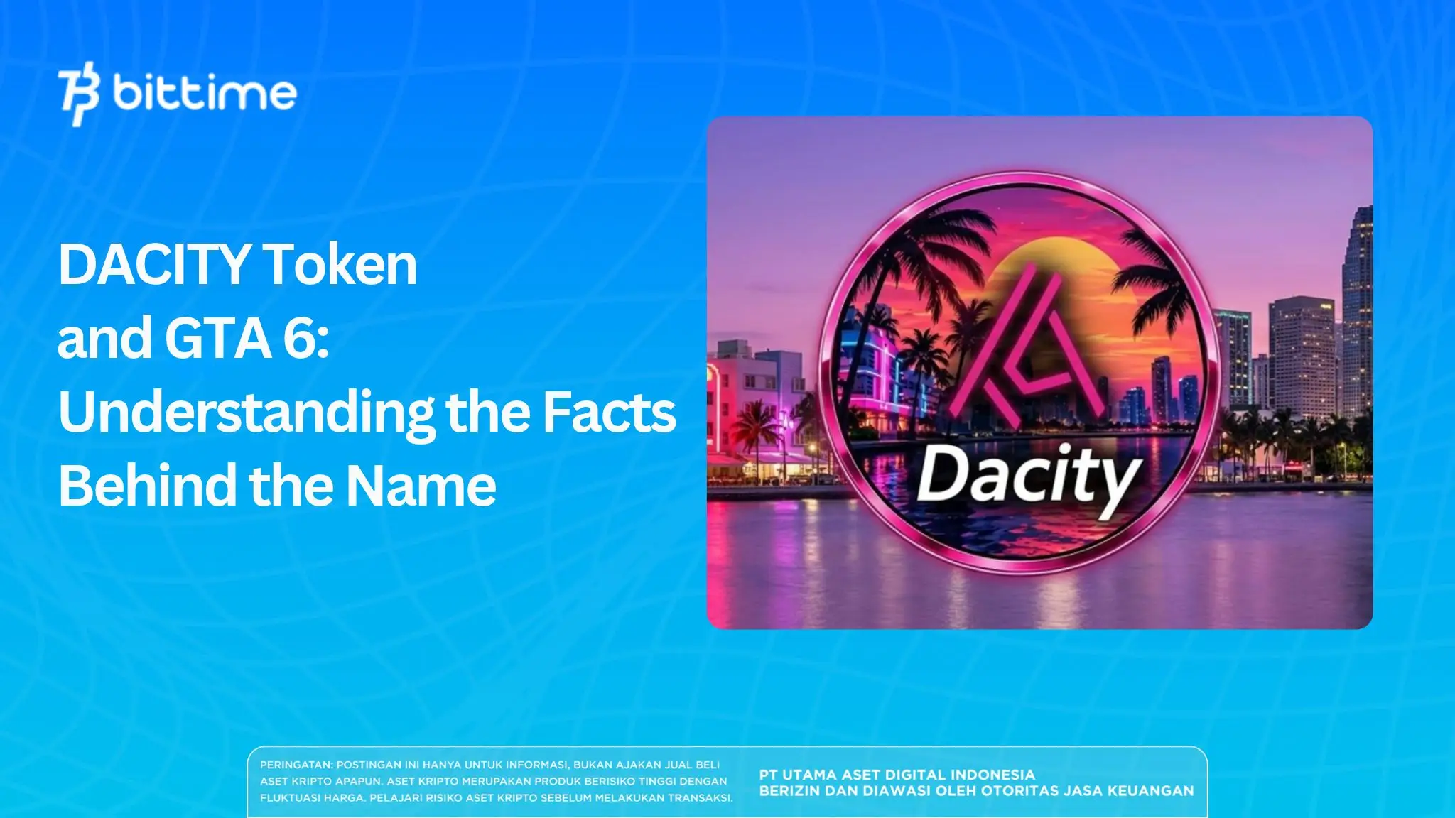 DACITY Token and GTA 6: Understanding the Facts Behind the Name
