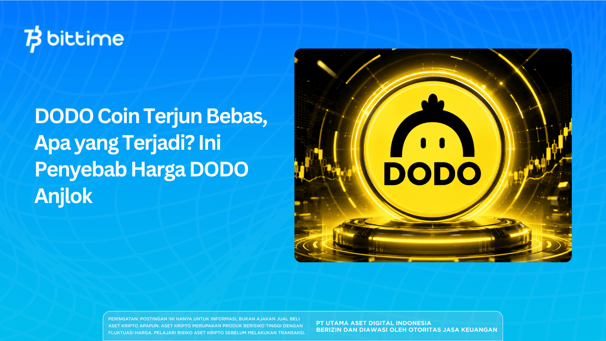 DODO Coin Terjun Bebas, Apa yang Terjadi?