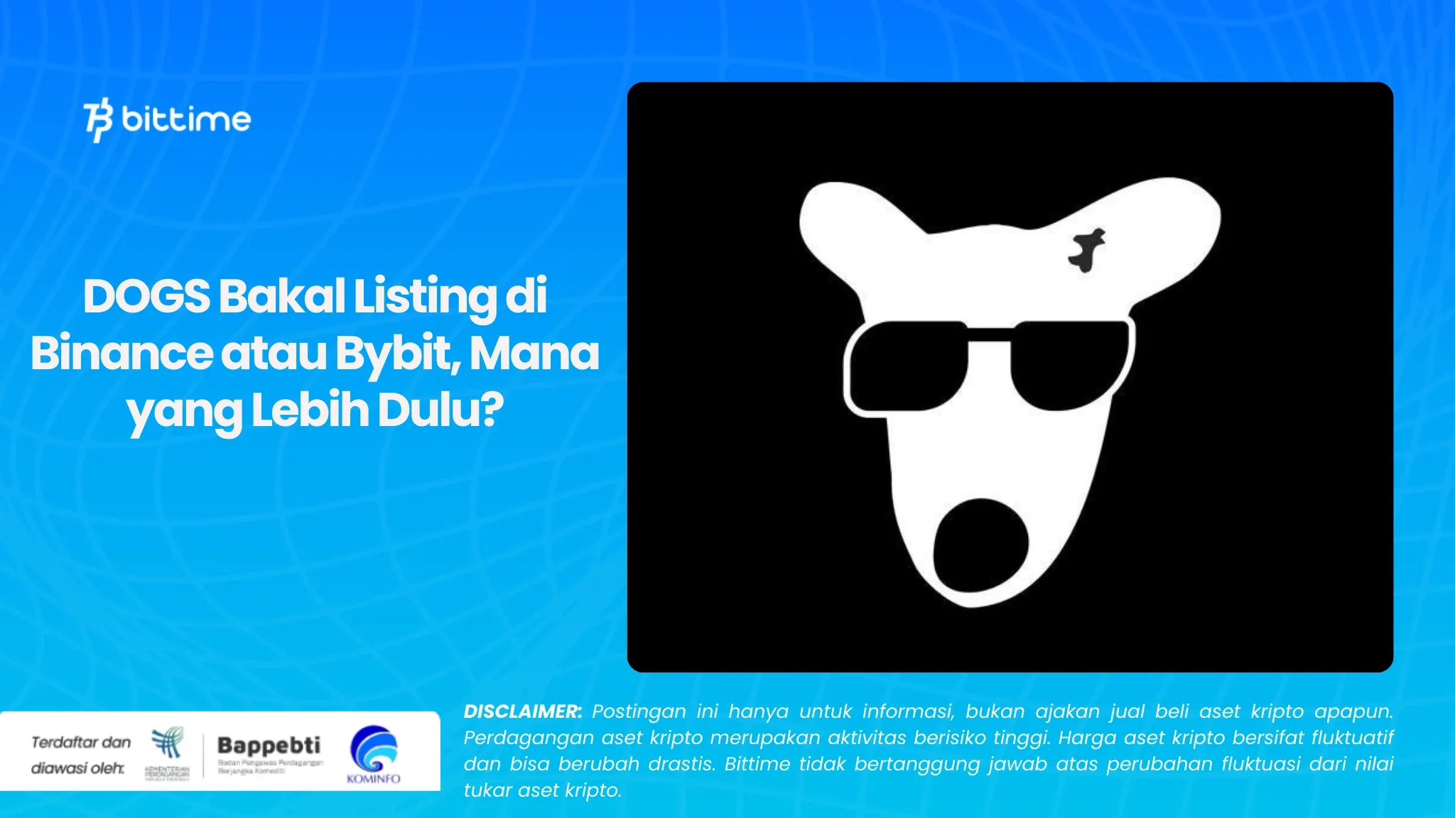 DOGS Bakal Listing di Binance atau Bybit, Mana yang Lebih Dulu?