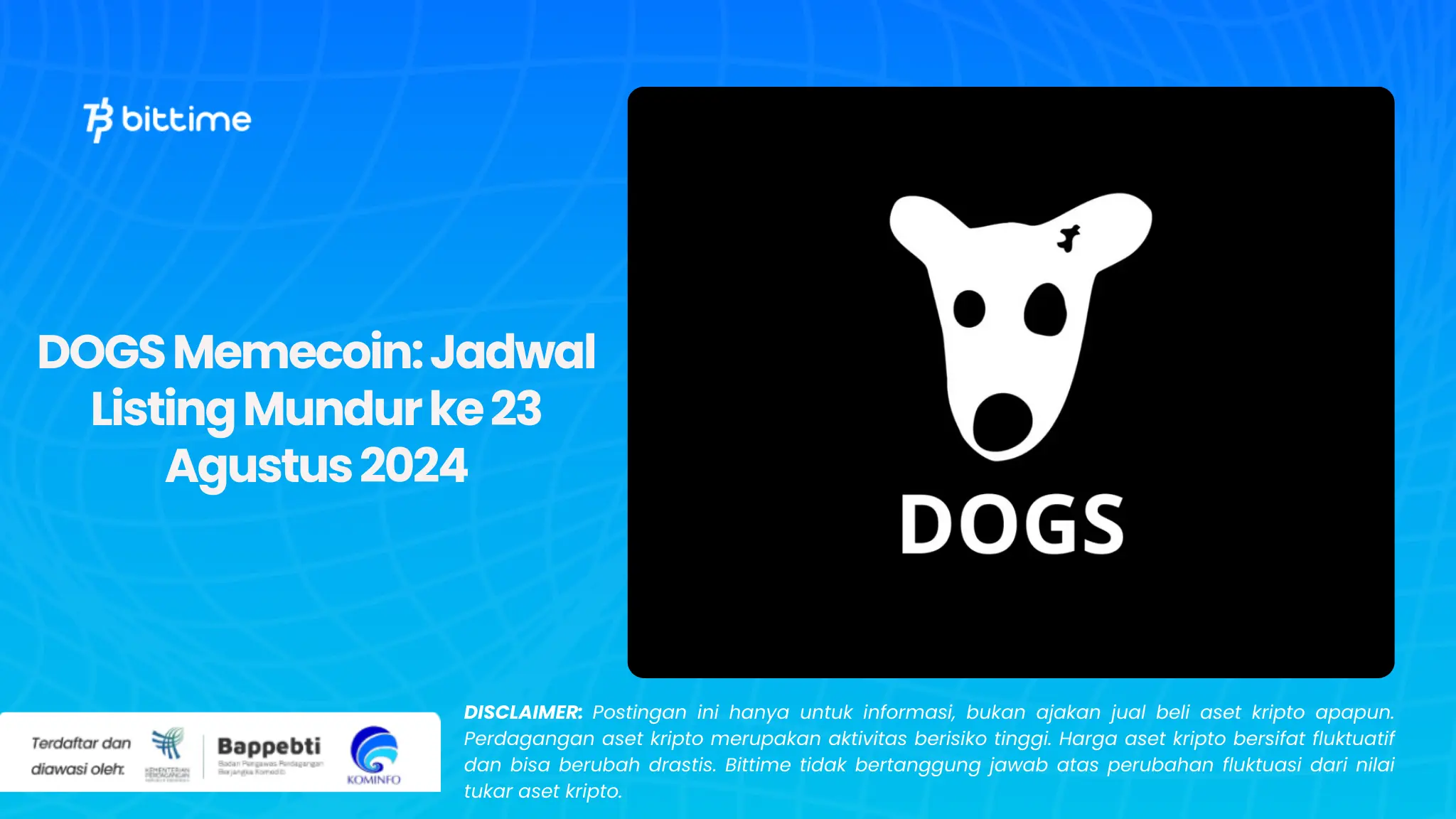 DOGS Memecoin Jadwal Listing Mundur ke 23 Agustus 2024.webp