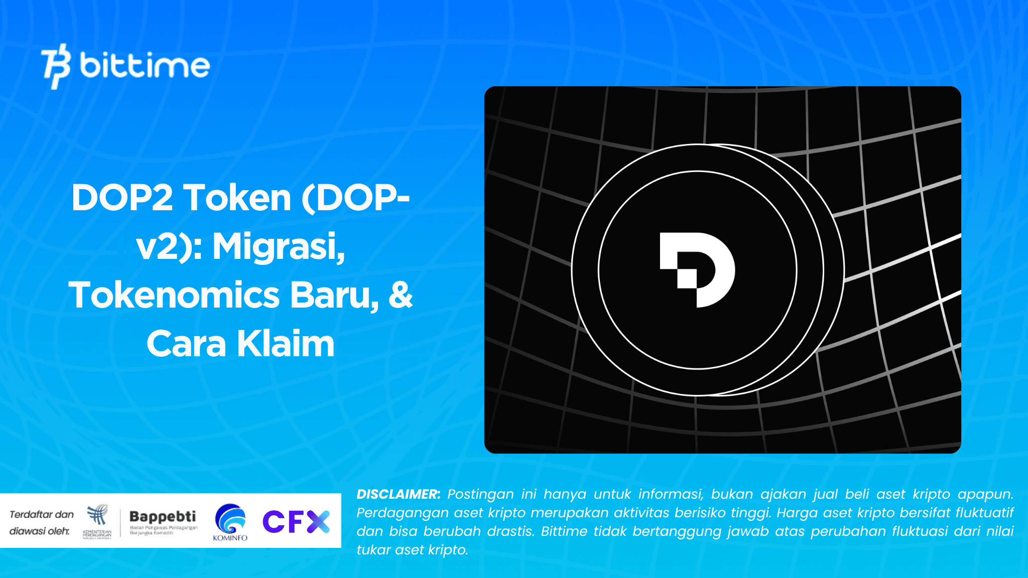   DOP2 Token (DOP-v2): Migrasi, Tokenomics Baru, & Cara Klaim
