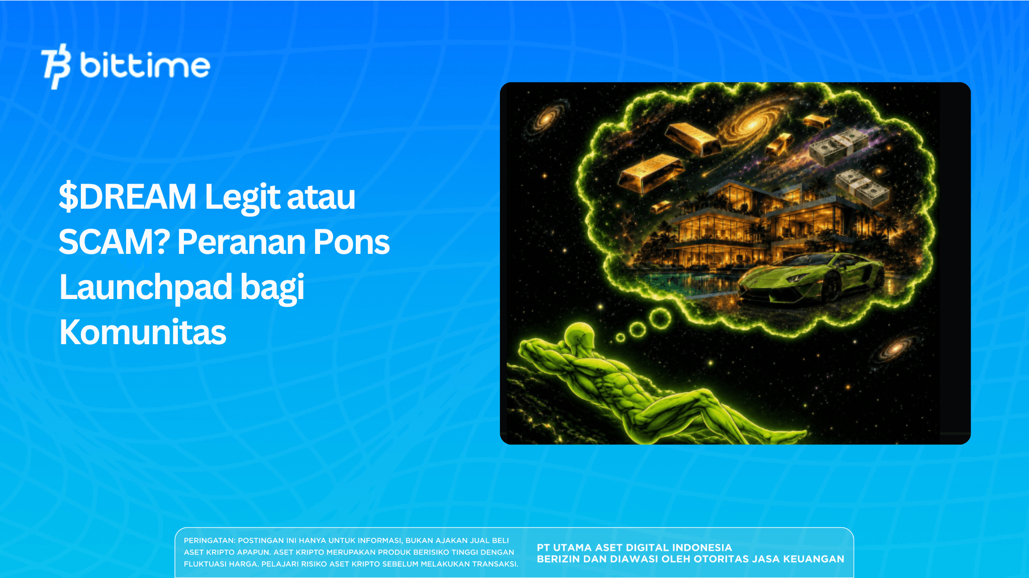 $DREAM Legit atau SCAM? Peranan Pons Launchpad bagi Komunitas