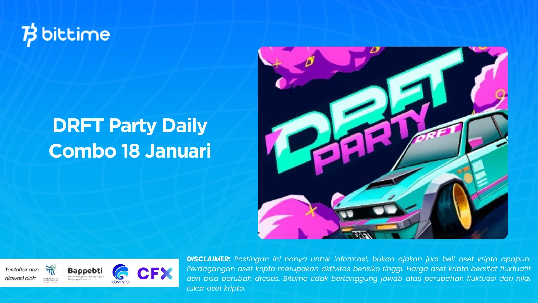 DRFT Party Daily Combo 18 Januari.