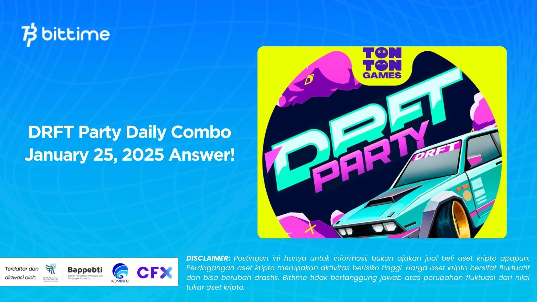 DRFT Party Daily Combo January 25, 2025 Answer!