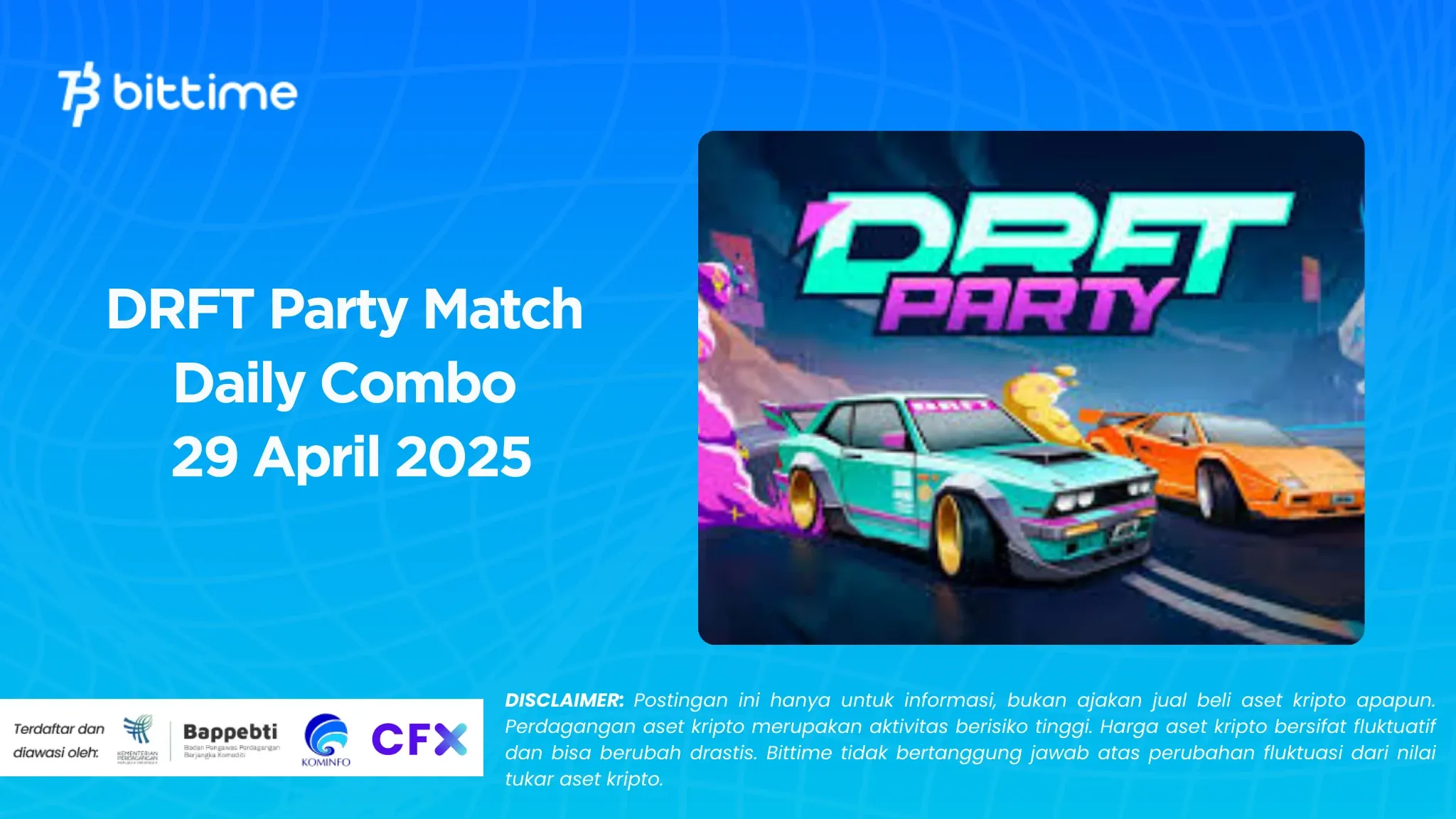 DRFT Party Match Daily Combo 29 April 2025
