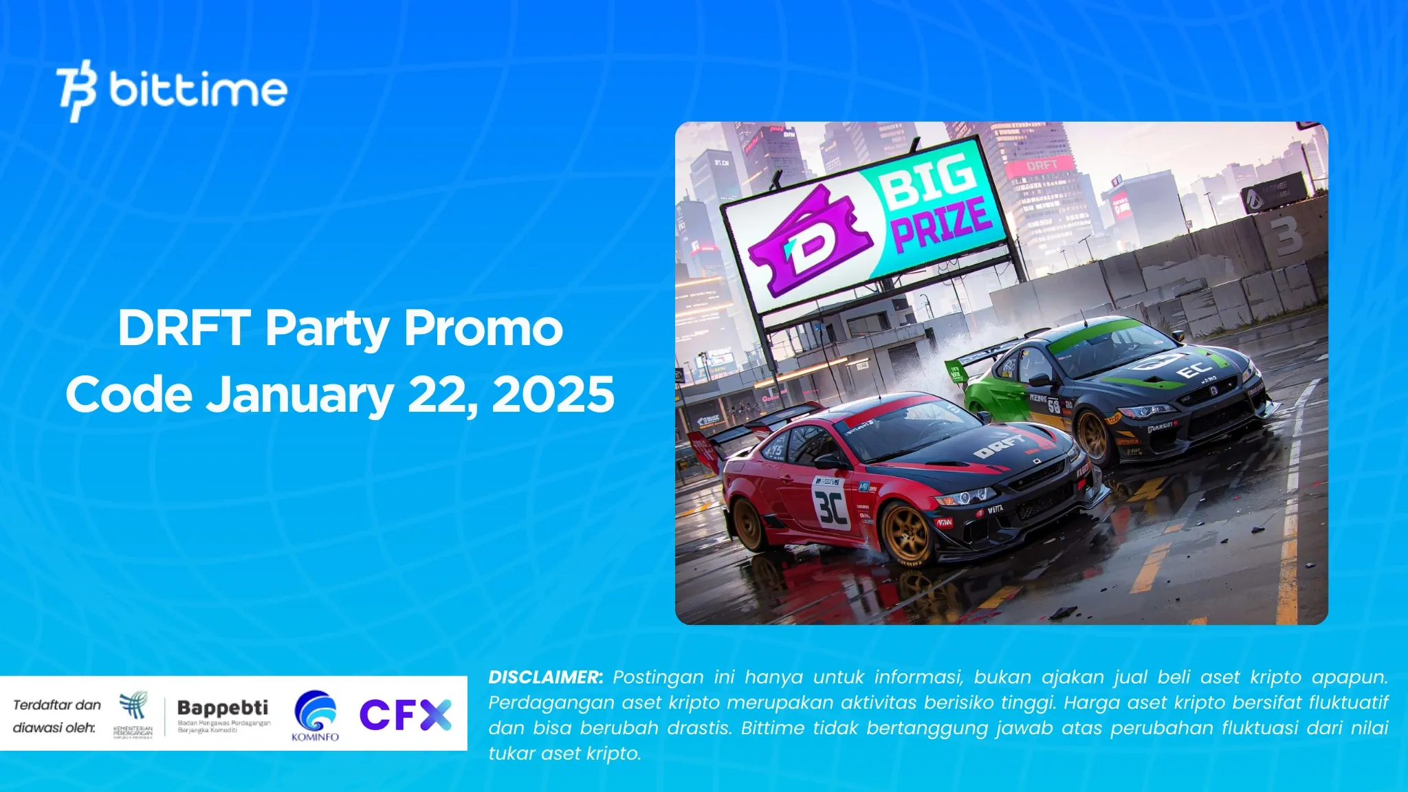 DRFT Party Promo Code 22 Januari 2025