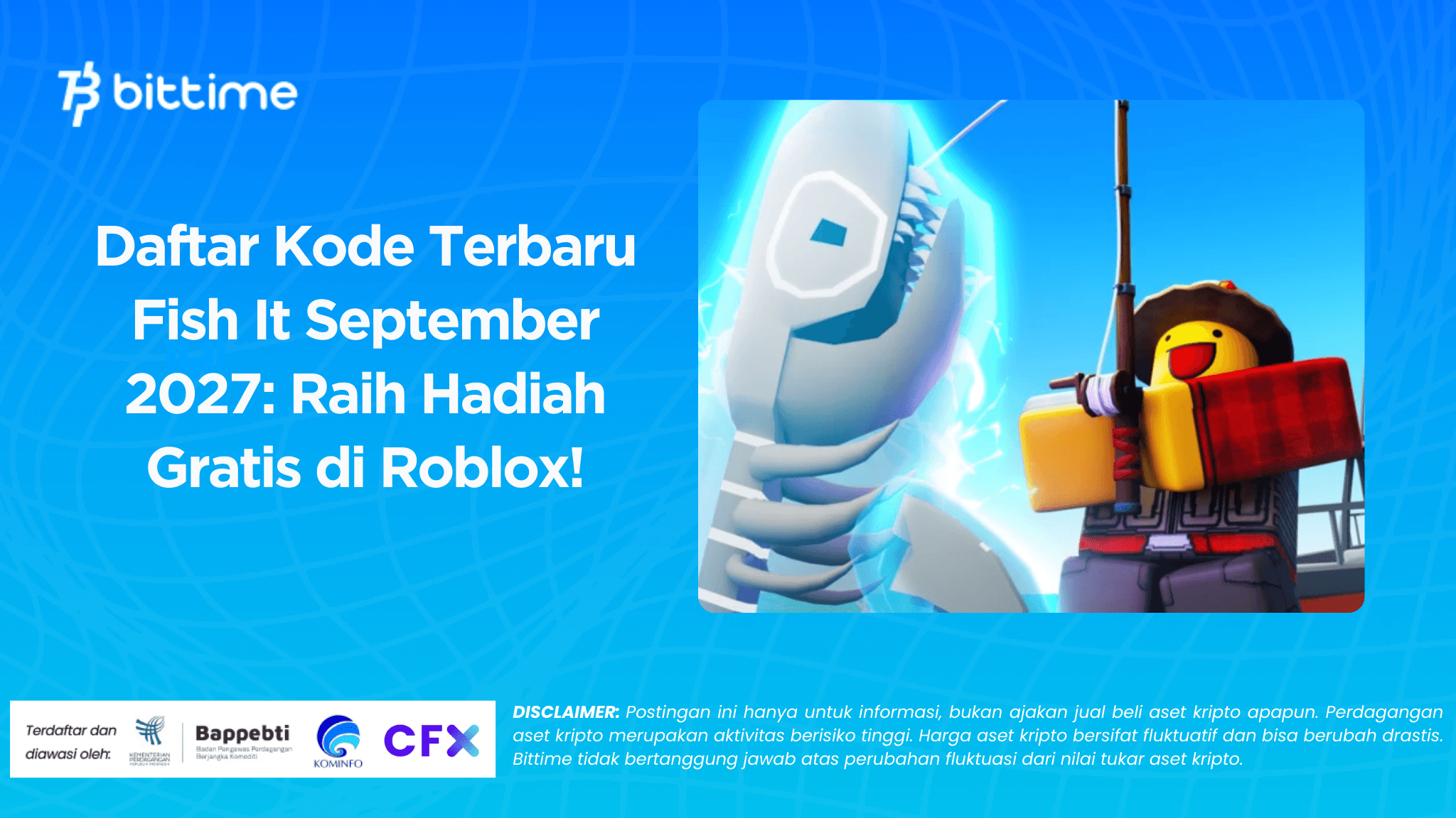 Daftar Kode Terbaru Fish It September 2027 Raih Hadiah Gratis di Roblox!.png