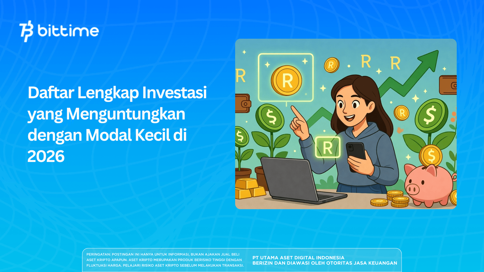 Daftar Lengkap Investasi yang Menguntungkan dengan Modal Kecil di 2026