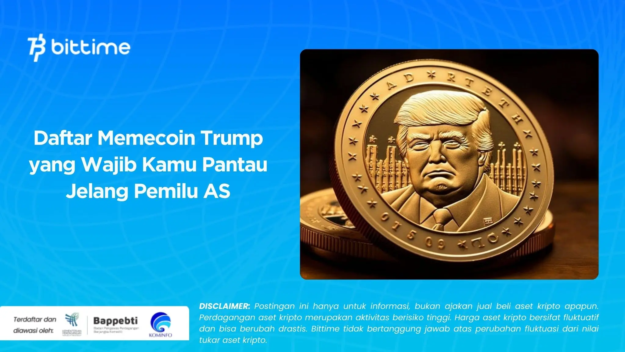 Daftar Memecoin Trump yang Wajib Kamu Pantau Jelang Pemilu AS.webp