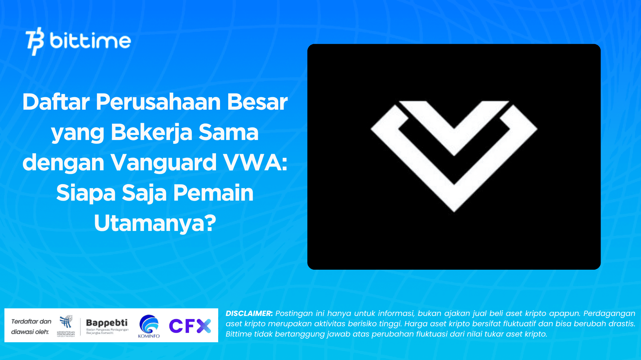 Daftar Perusahaan Besar yang Bekerja Sama dengan Vanguard VWA Siapa Saja Pemain Utamanya.png