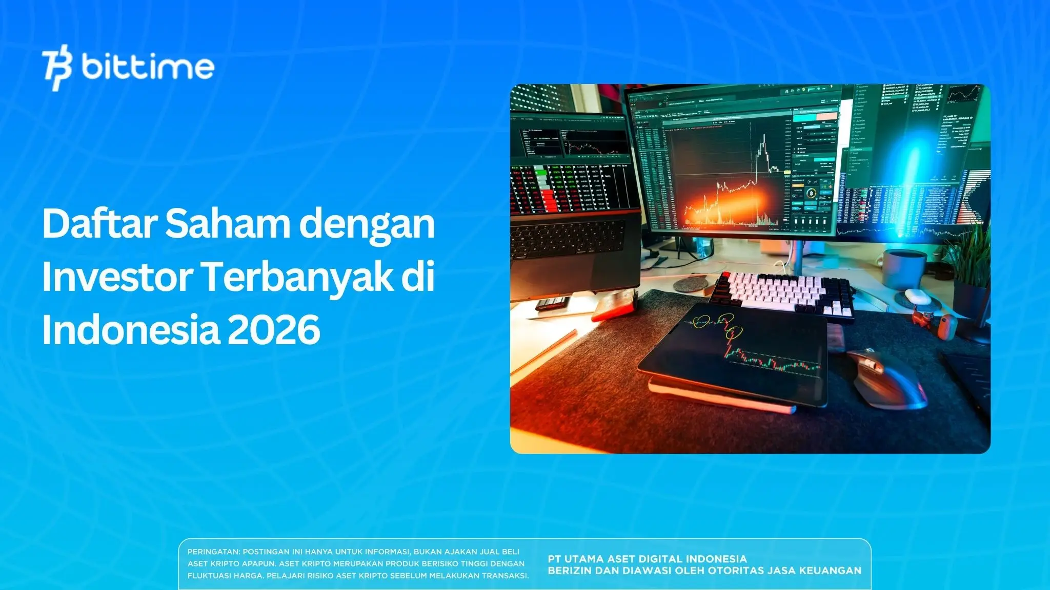 Daftar Saham dengan Investor Terbanyak di Indonesia 2026