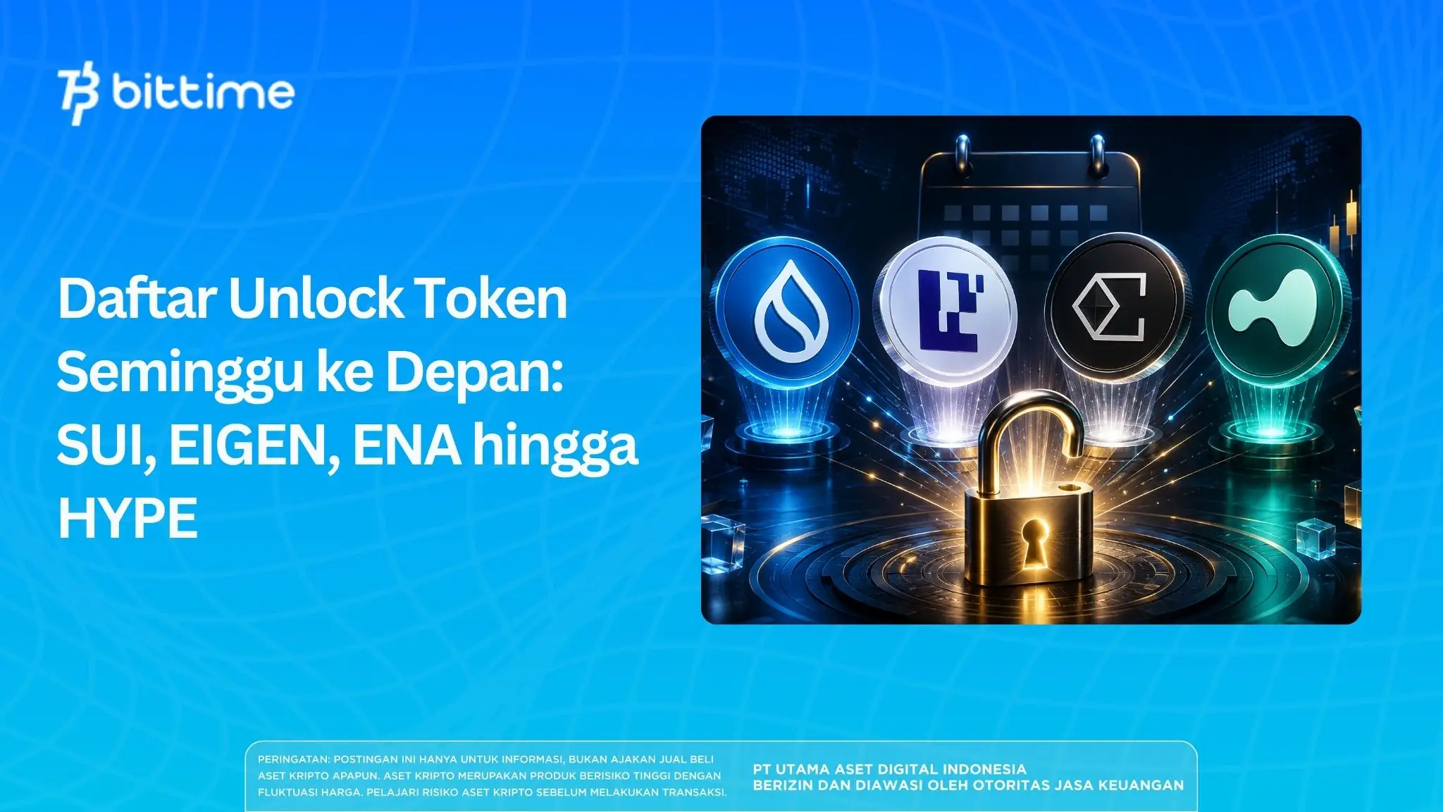 Daftar Unlock Token Seminggu ke Depan SUI, EIGEN, ENA hingga HYPE.webp