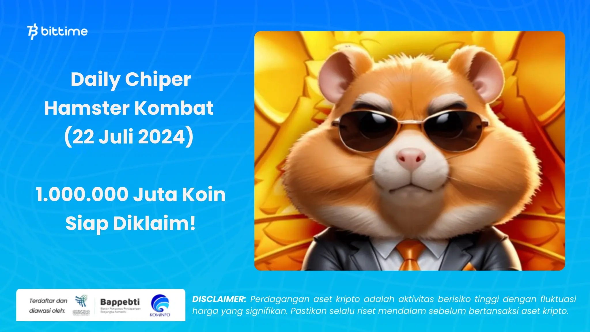 Daily Chiper Hamster Kombat  22 Juli 2024 - Bittime