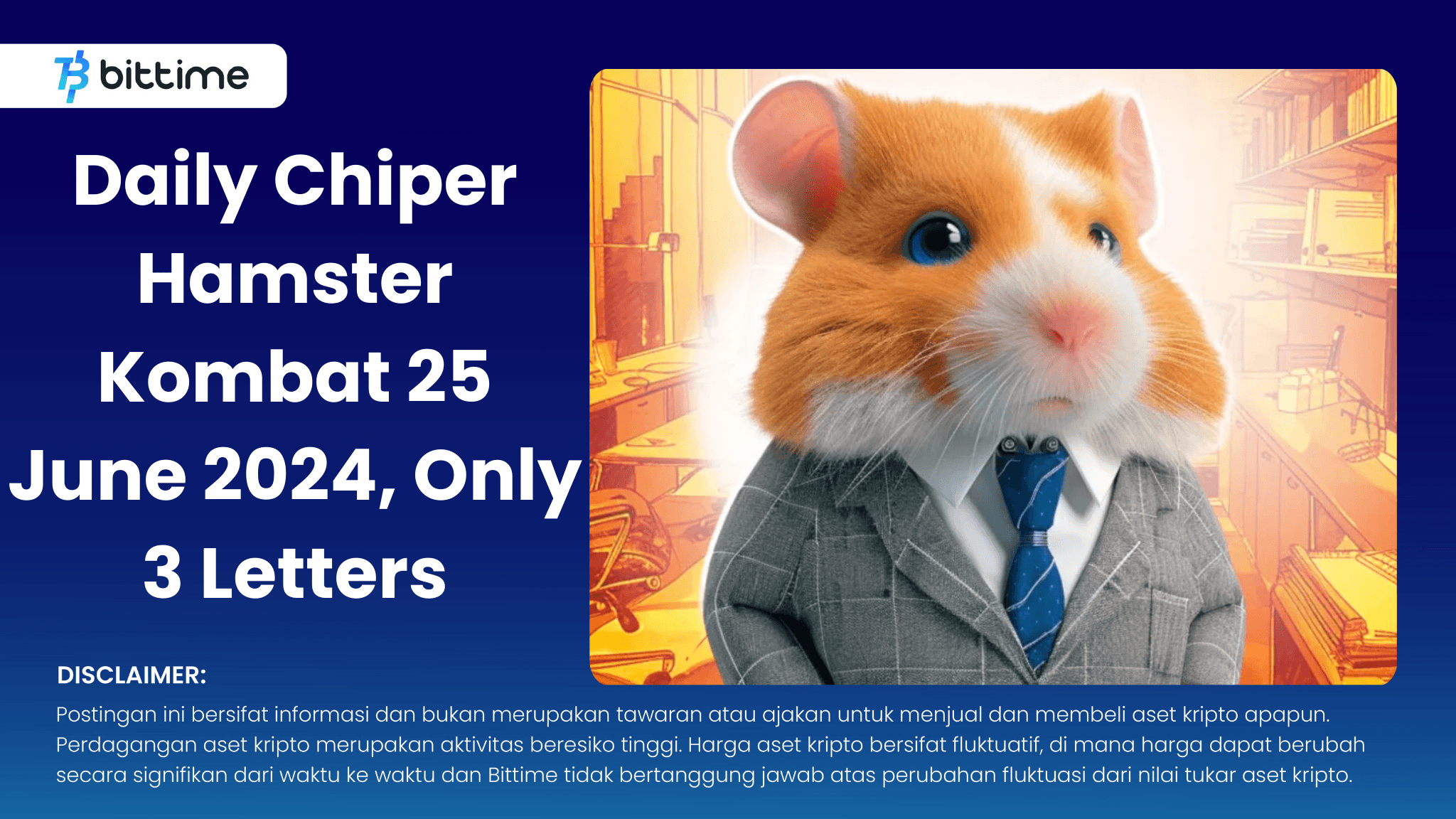 Daily Chiper Hamster Kombat 25 June 2024, Only 3 Letters
