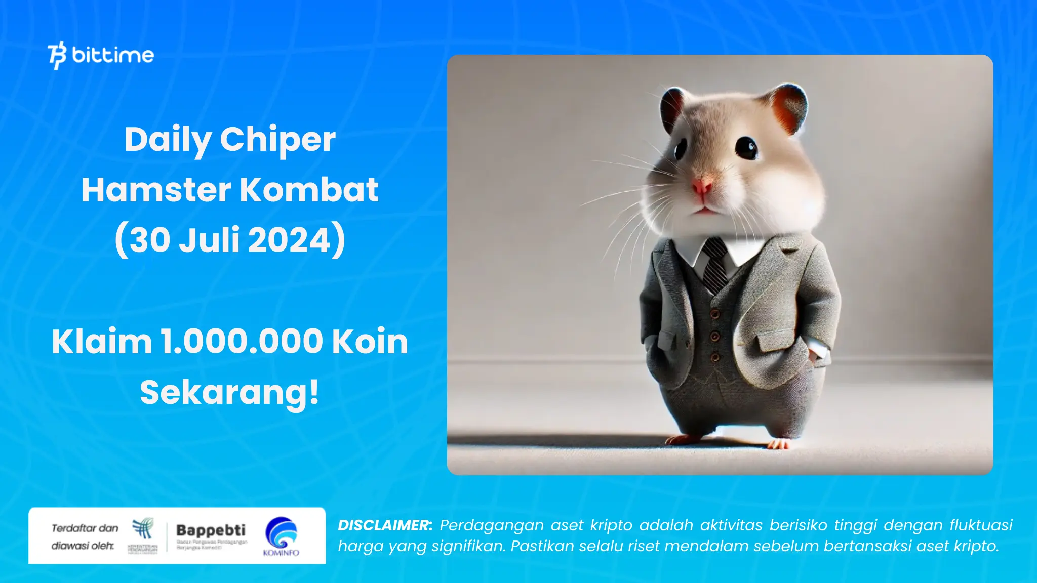 Daily Chiper Hamster Kombat 30 Juli 2024 - Bittime