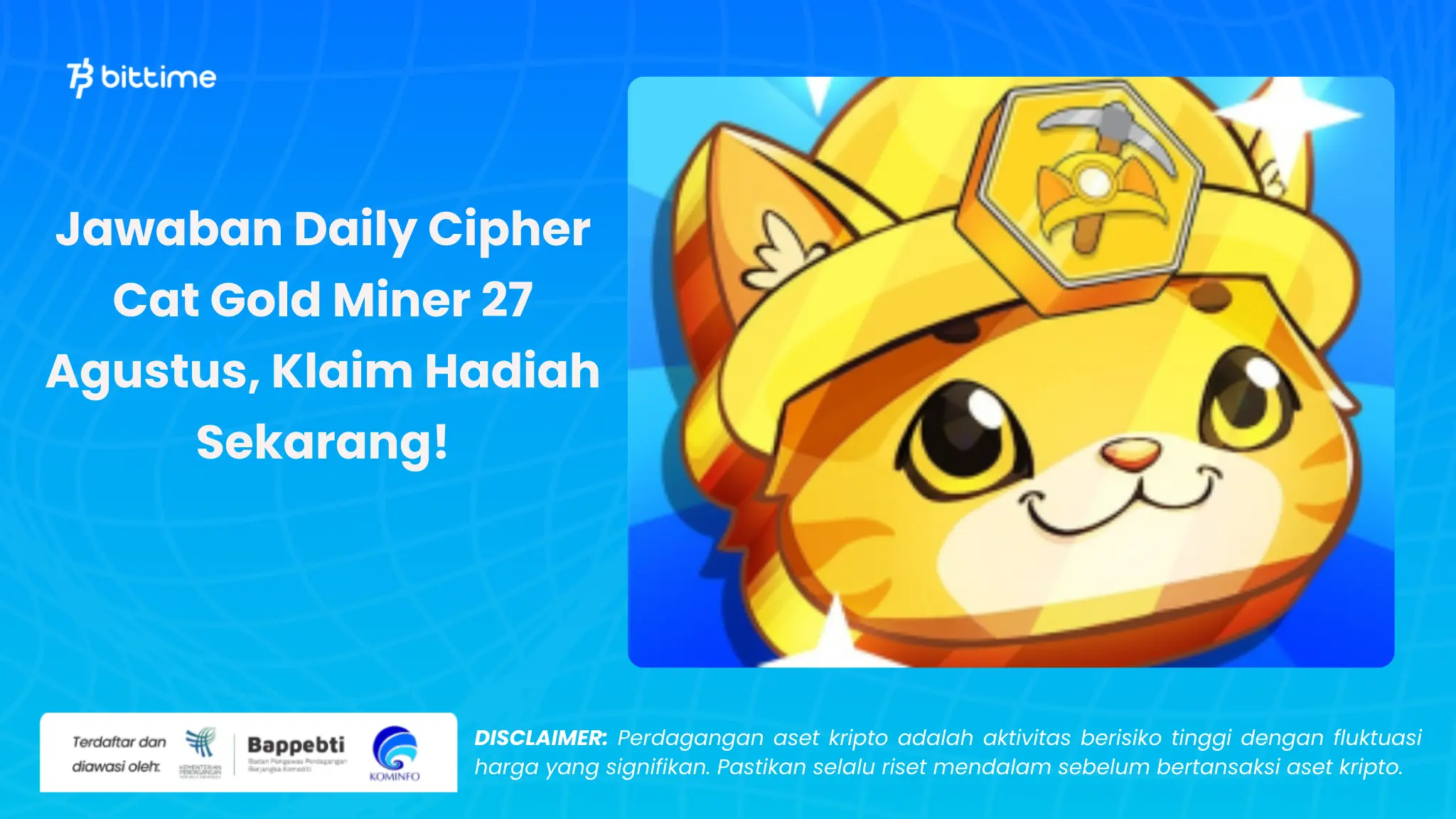 Daily Cipher Cat Gold Miner 27 Agustus - Bittime