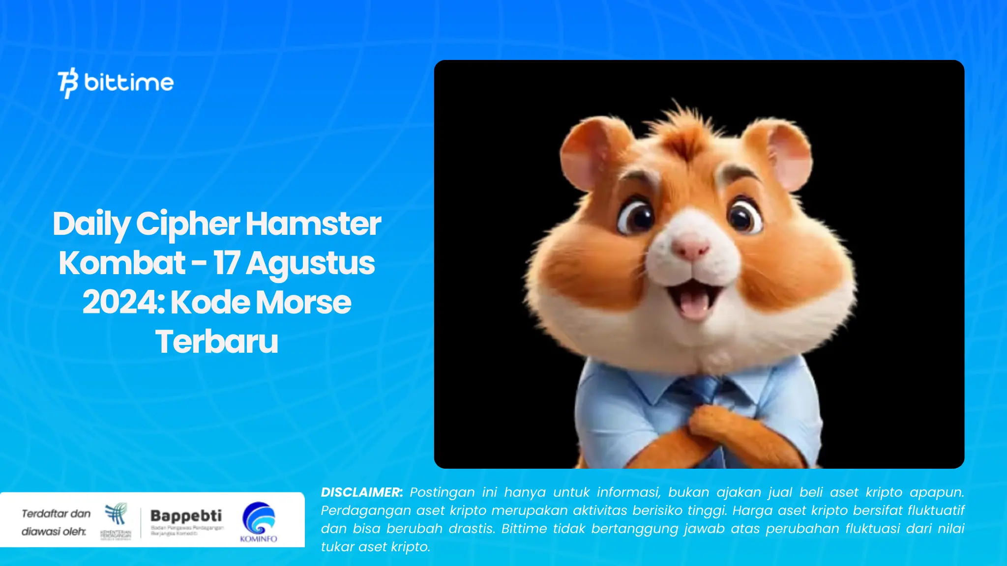 Daily Cipher Hamster Kombat - 17 Agustus 2024 Kode Morse Terbaru.webp