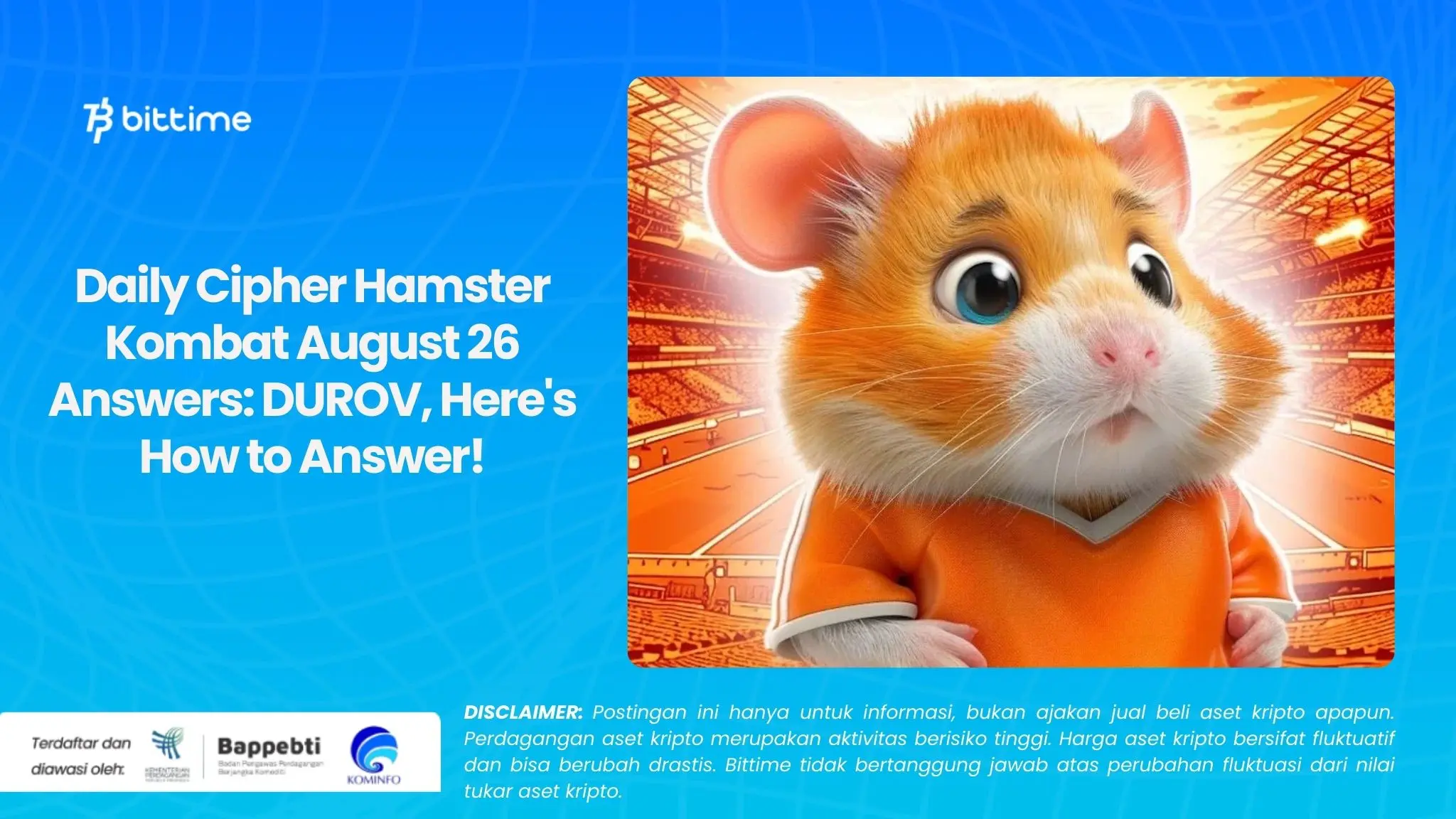 Daily Cipher Hamster Kombat August 26 Answers DUROV, Here's How to Answer!.webp