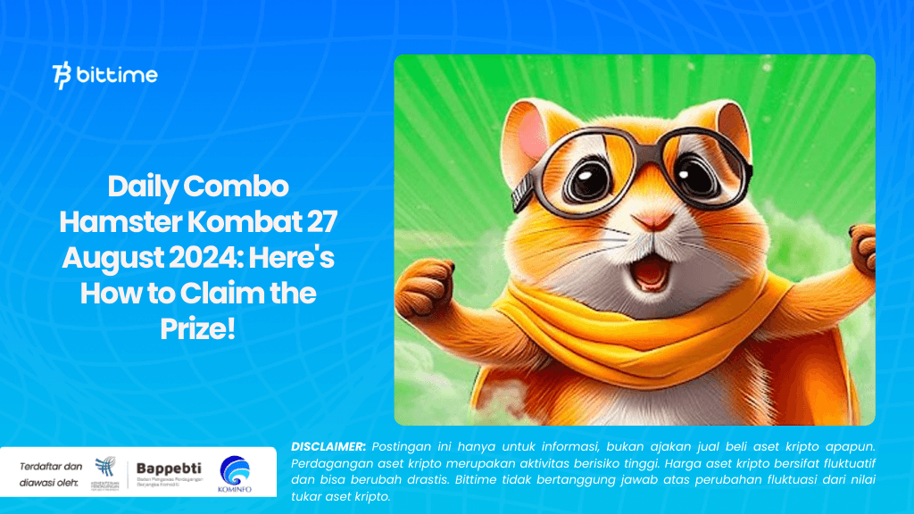 Daily Combo Hamster Kombat 27 August 2024 Here's How to Claim the Prize!