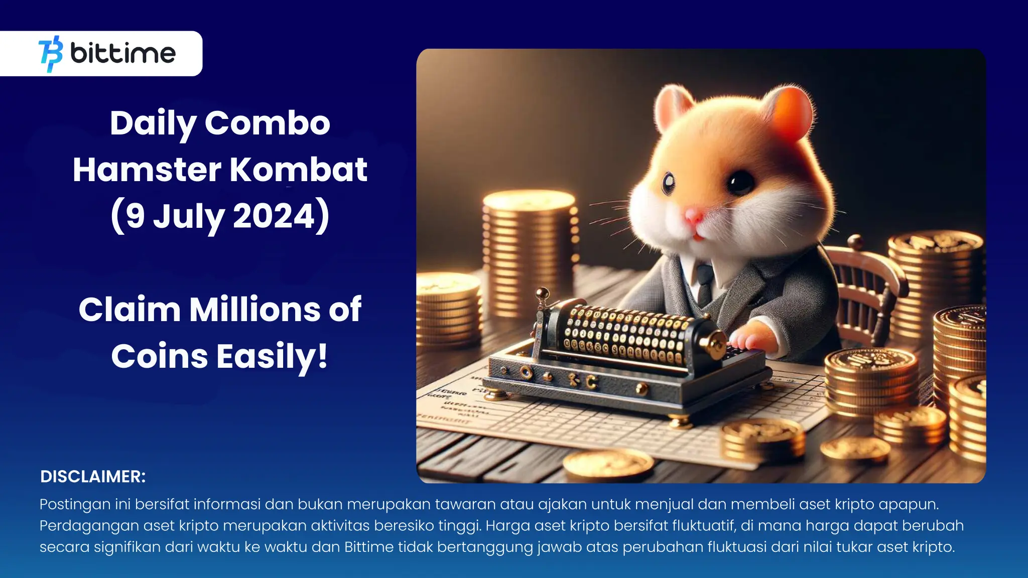 Daily Combo Hamster Kombat 9 Juli 2024 - Bittime