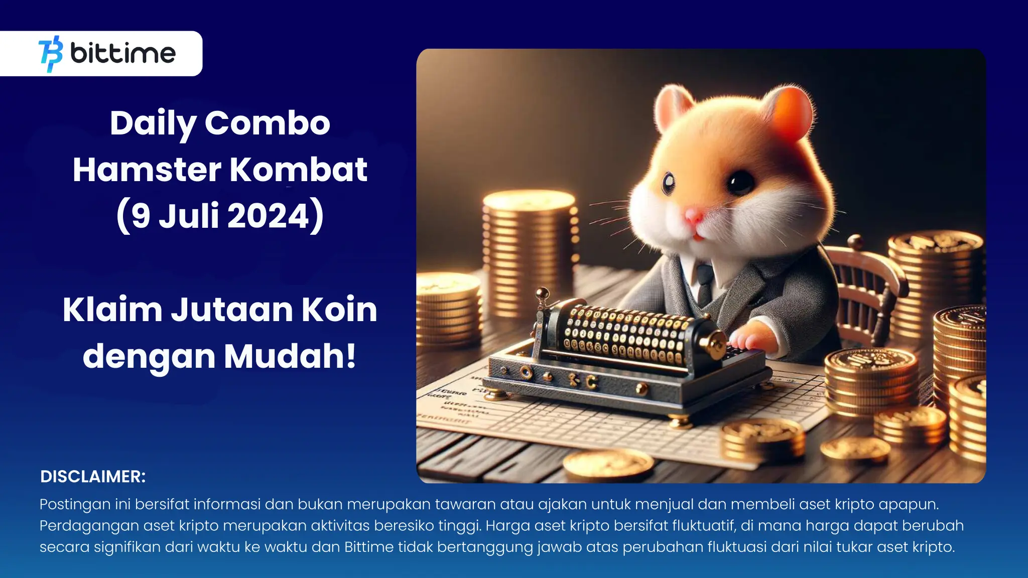 Daily Combo Hamster Kombat 9 Juli 2024 - Bittime