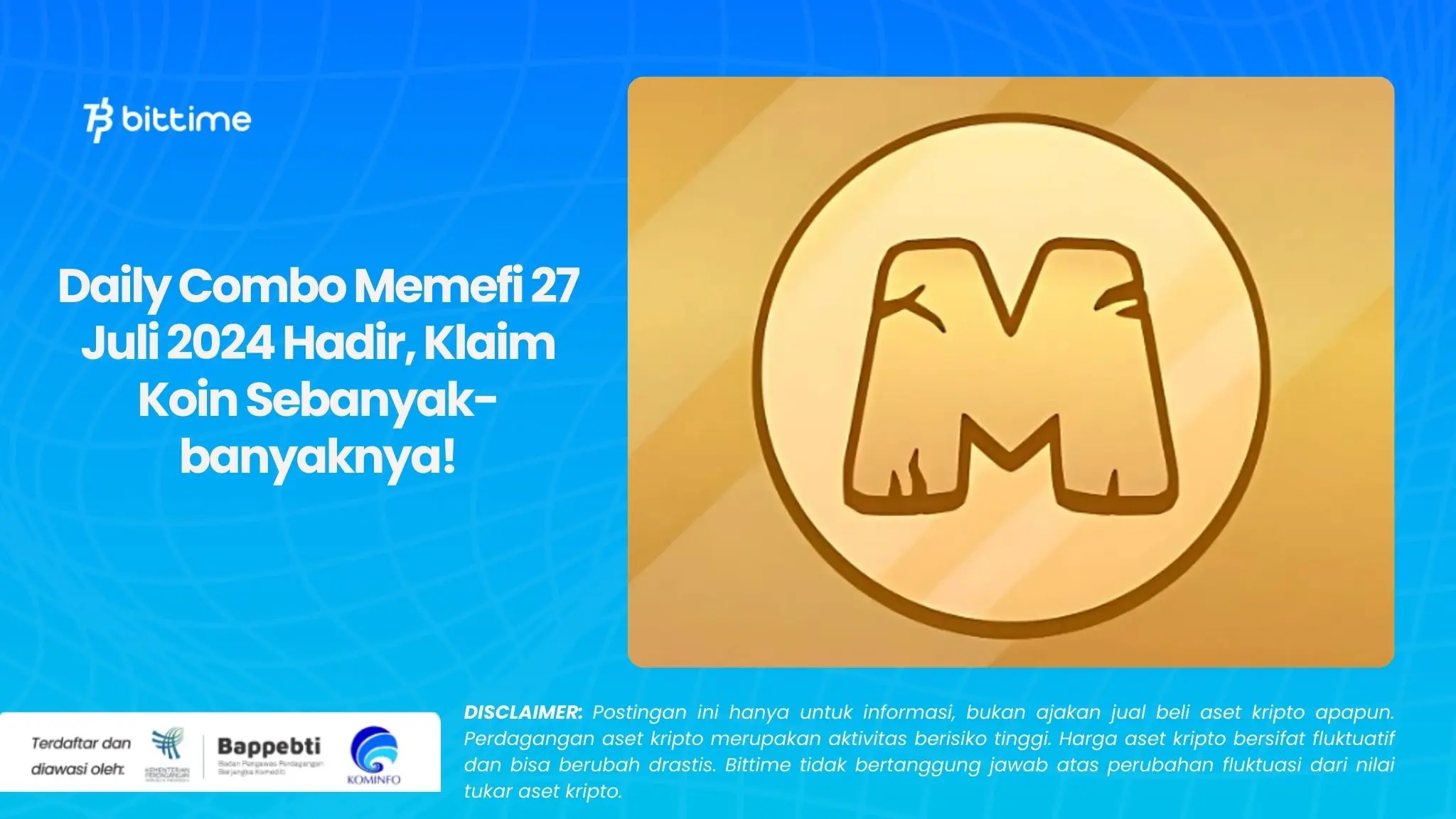 Daily Combo Memefi 27 Juli 2024 Hadir, Klaim Koin Sebanyak-banyaknya!.webp