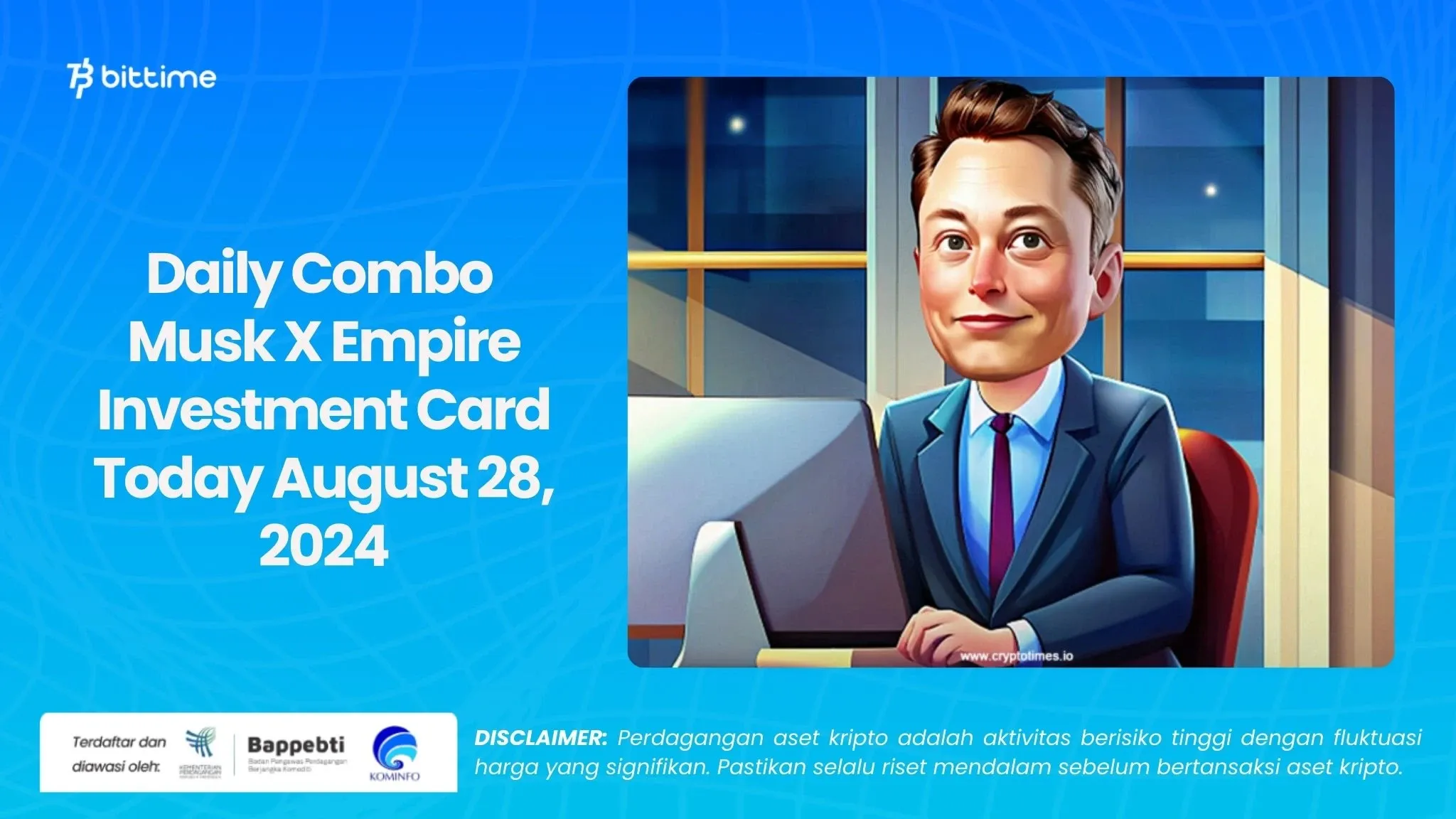 Daily Combo Musk X Empire Investment Card Today August 28, 2024.webp